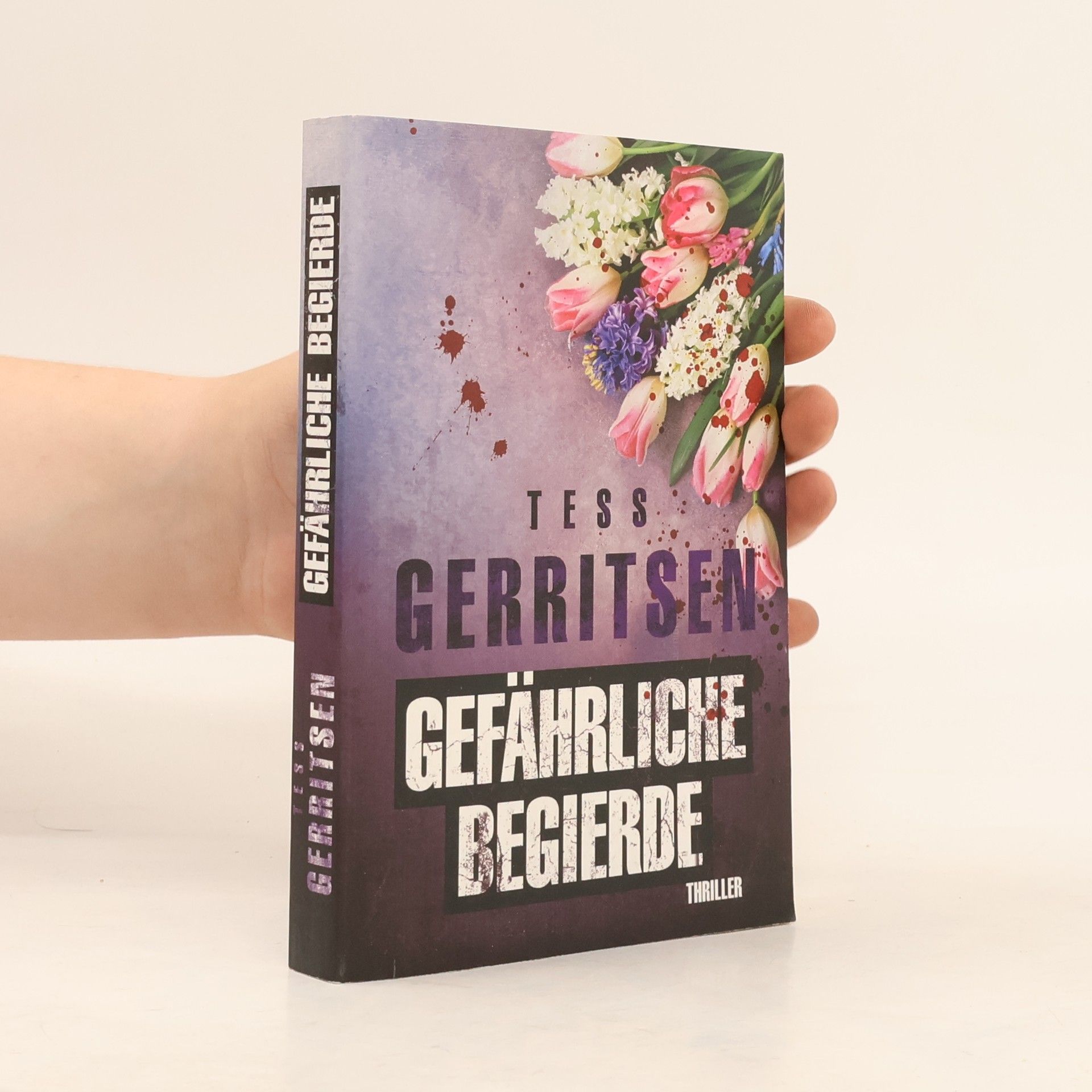 Tess Gerritsen Gefährliche Begierde