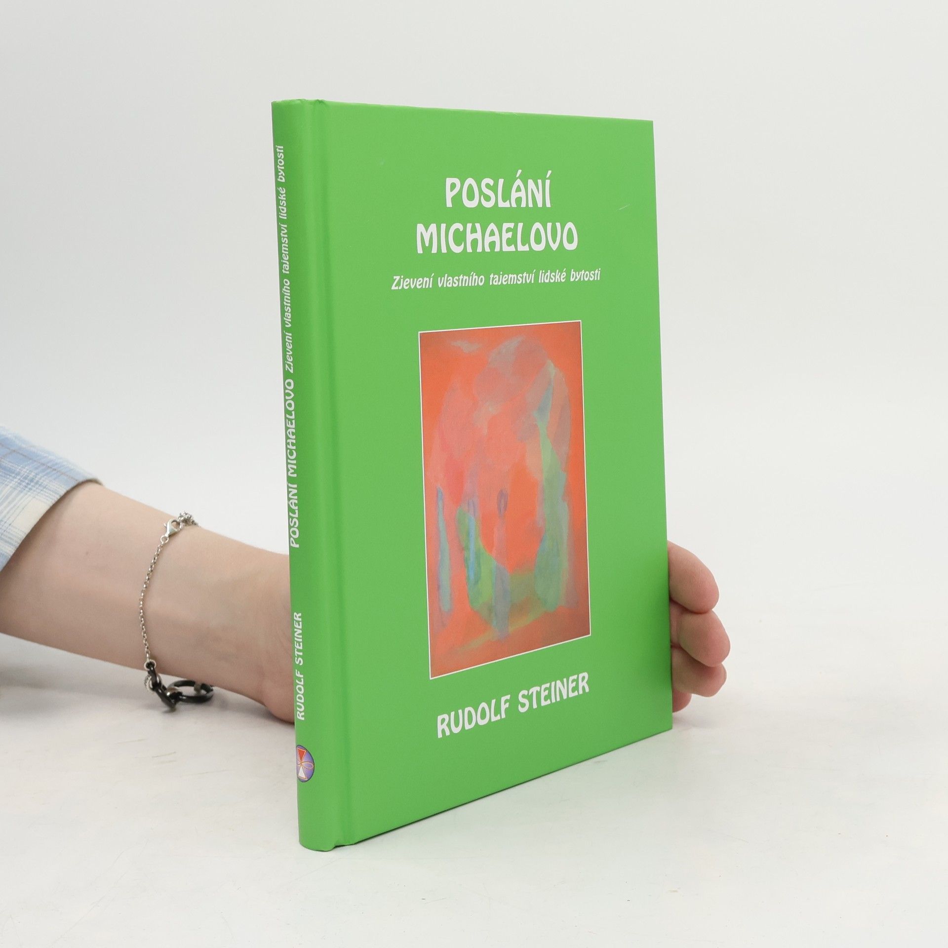 Poslání Michaelovo: Zjevení vlastního tajemství lidské bytosti