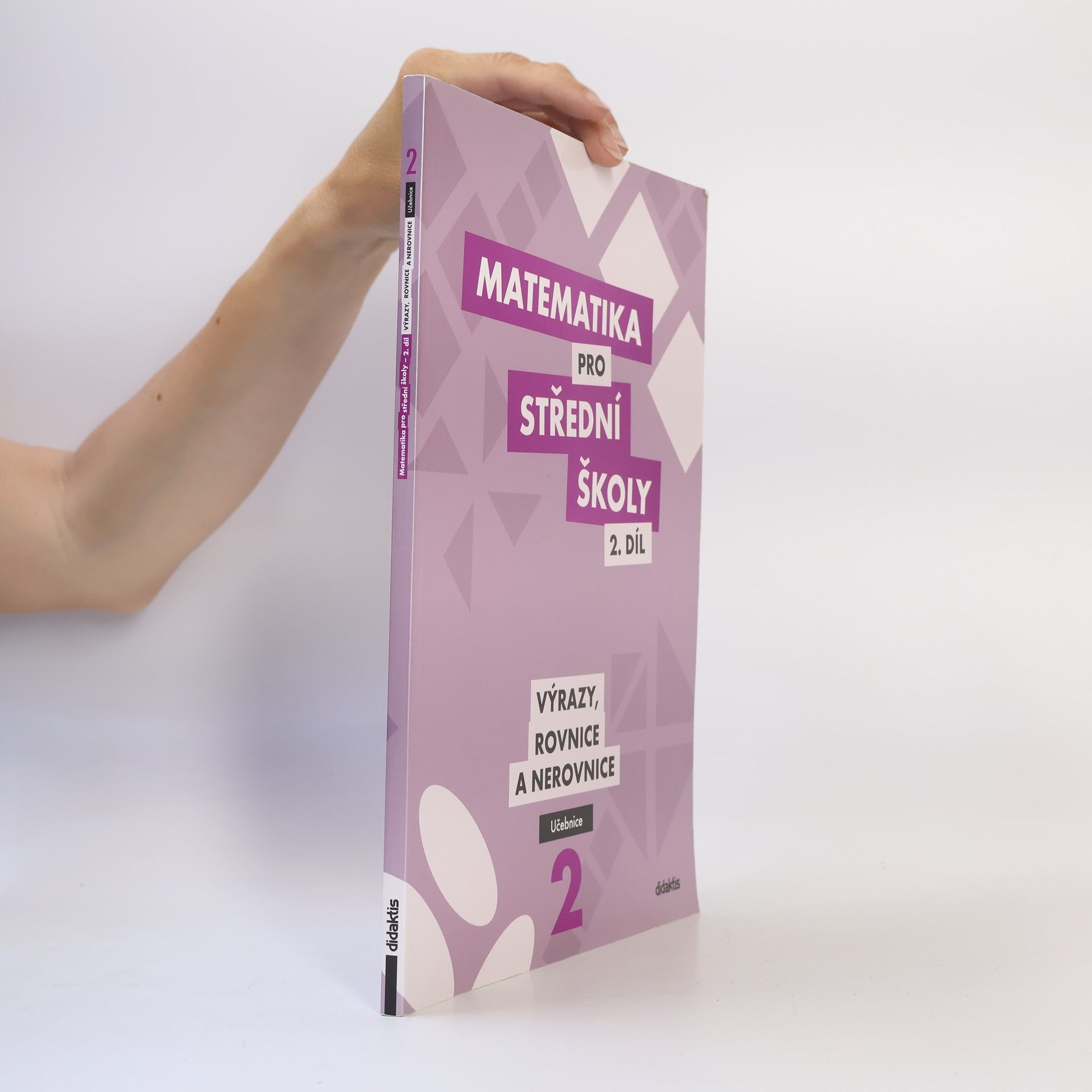 Collectif d'auteurs Matematika pro SŠ – 2. díl