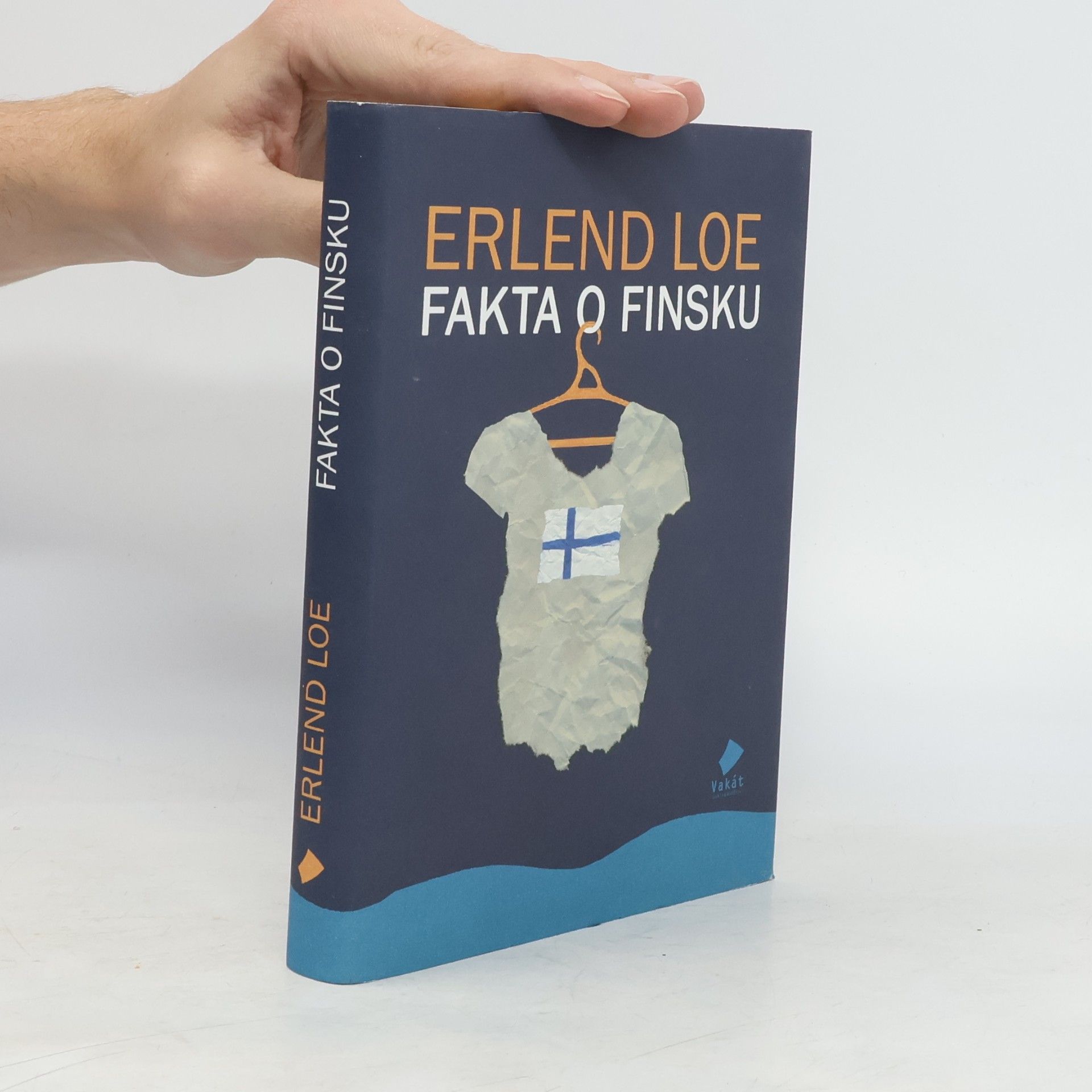 Erlend Loe Fakta o Finsku