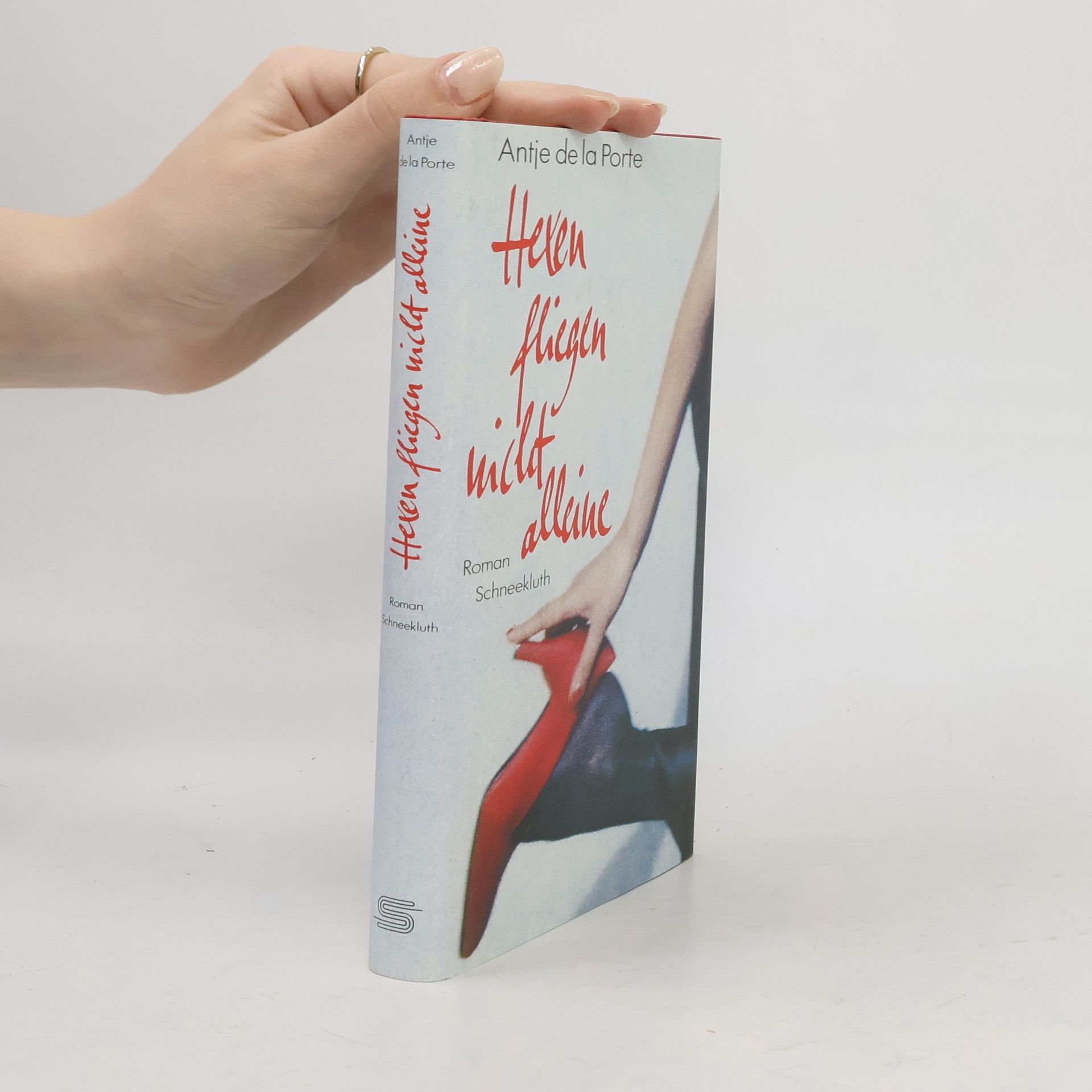 Antje de La Porte Hexen fliegen nicht alleine