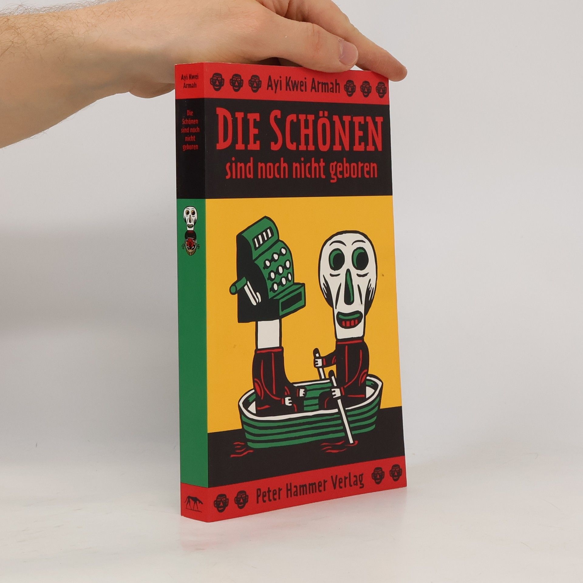 Ayi Kwei Armah Die Schönen sind noch nicht geboren