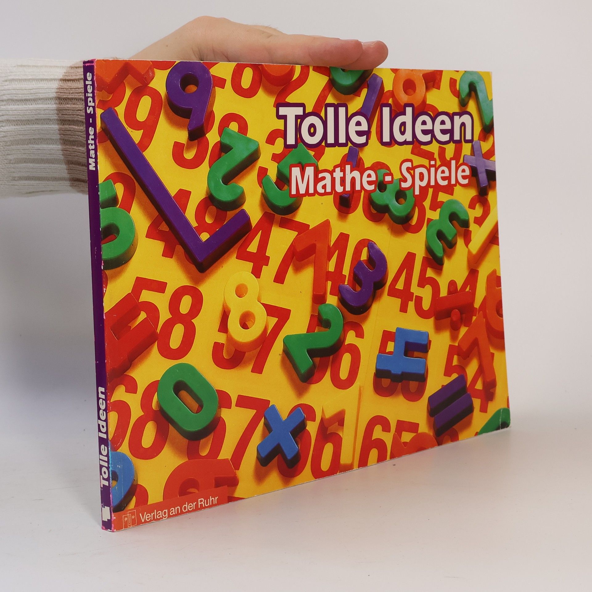 Autorenkollektiv Tolle Ideen Mathe-Spiele