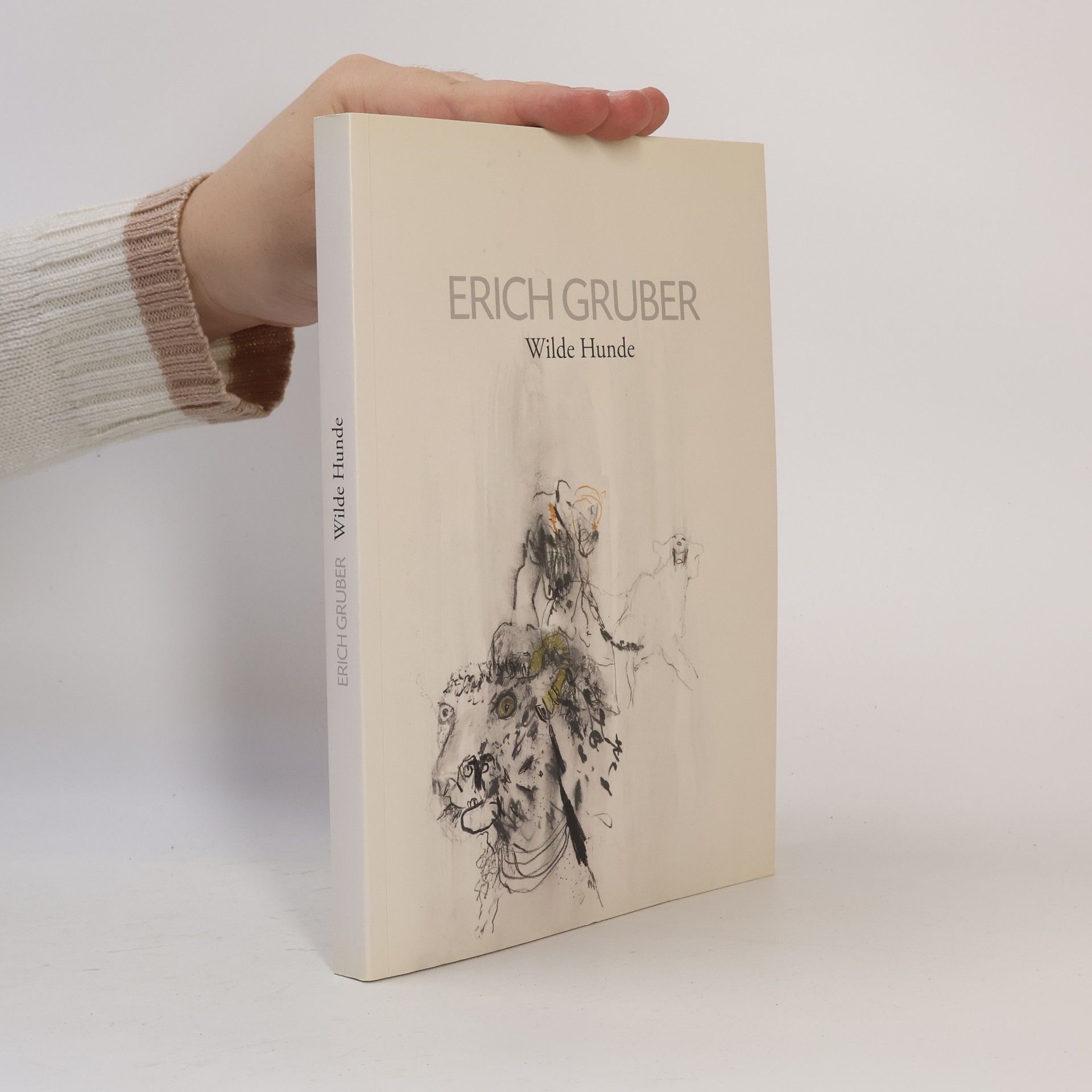 Erich Gruber Erich Gruber, Wilde Hunde