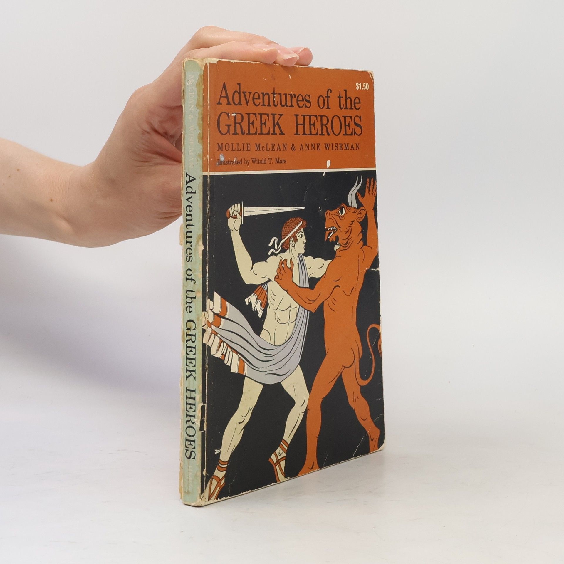 Anne Wiseman Adventures of the Greek Heroes