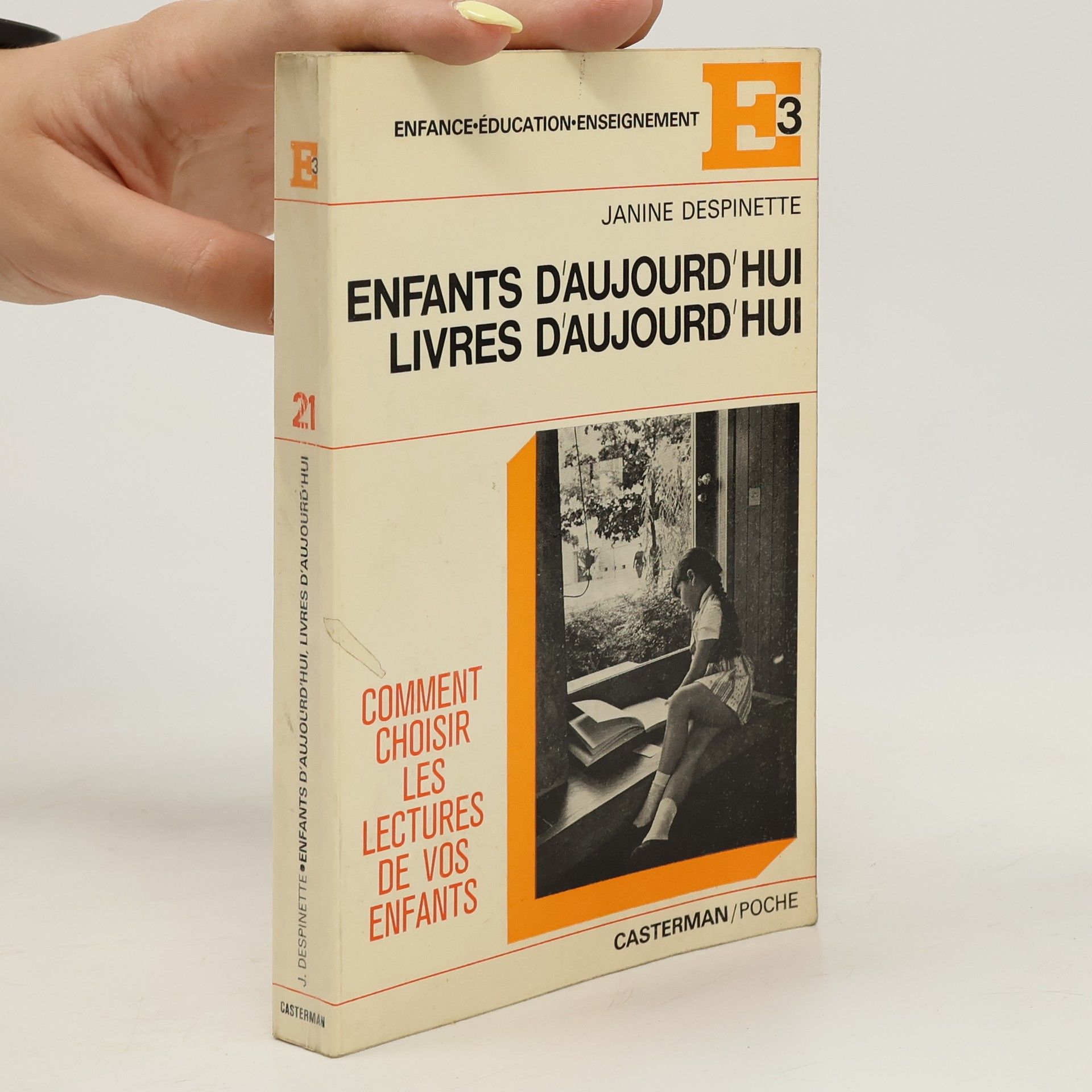 Janine Despinette Enfants d'aujourd'hui, livres d'aujourd'hui