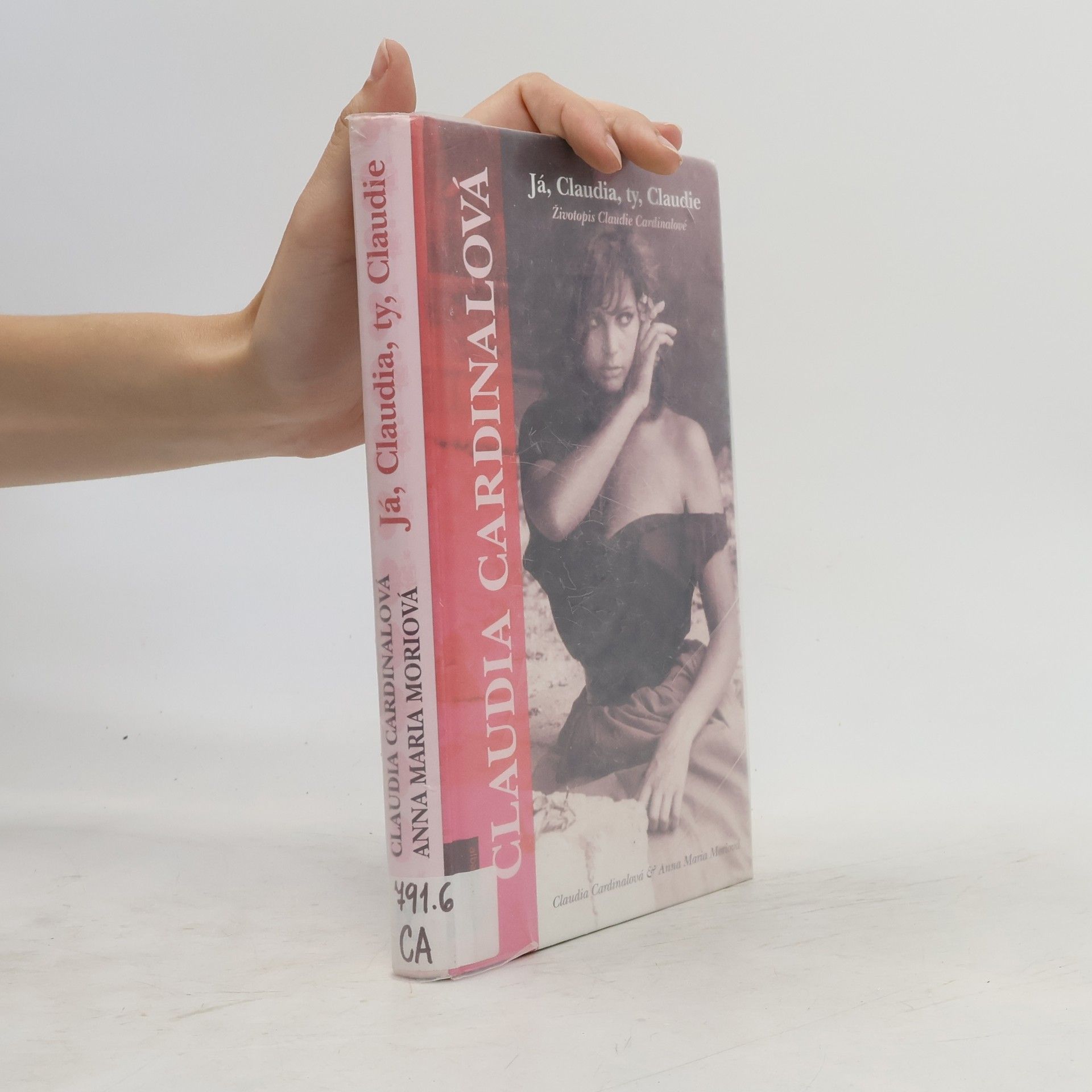 Claudia Cardinale Já, Claudia, ty, Claudie. Životopis Claudie Cardinalové