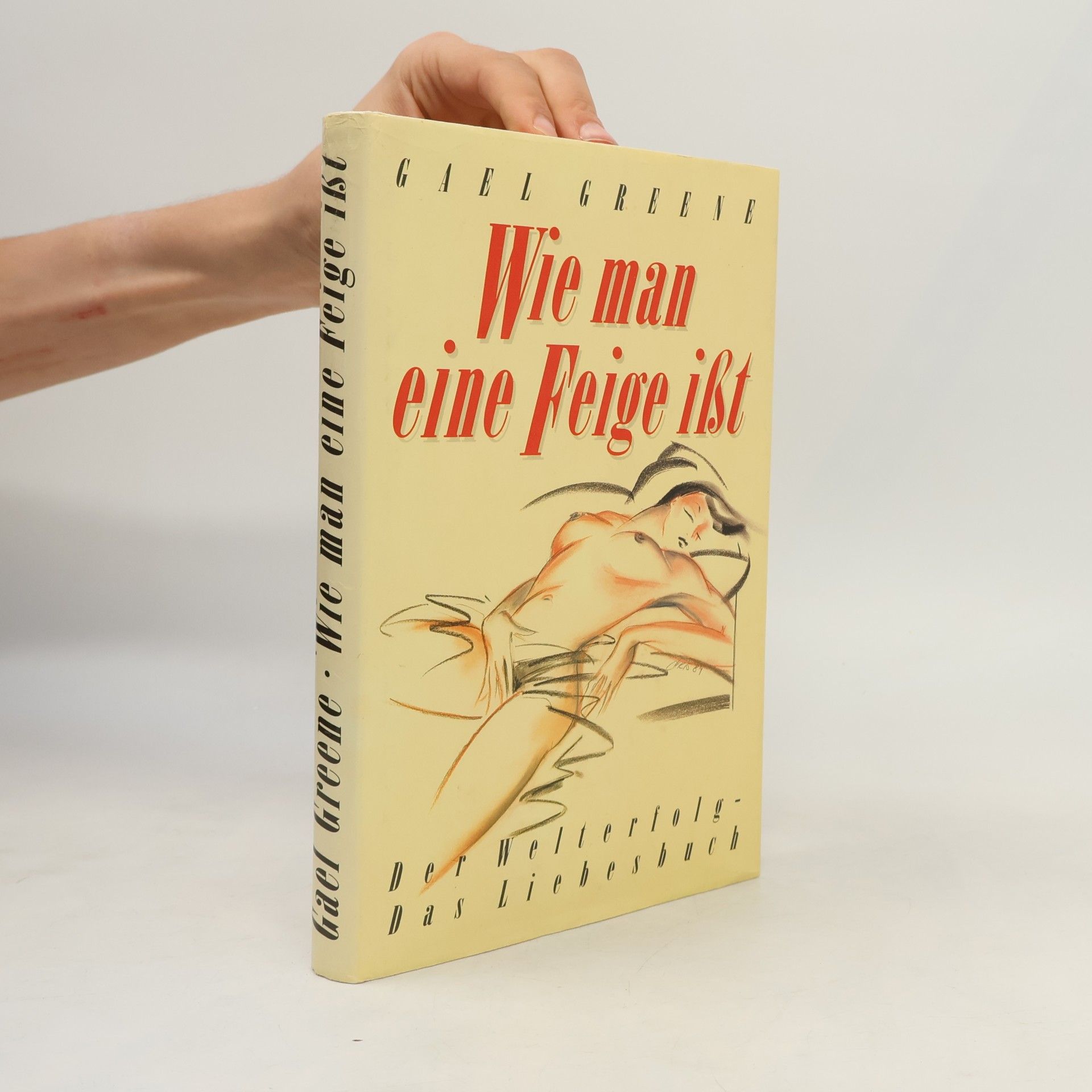 Gael Greene Wie man eine Feige ißt