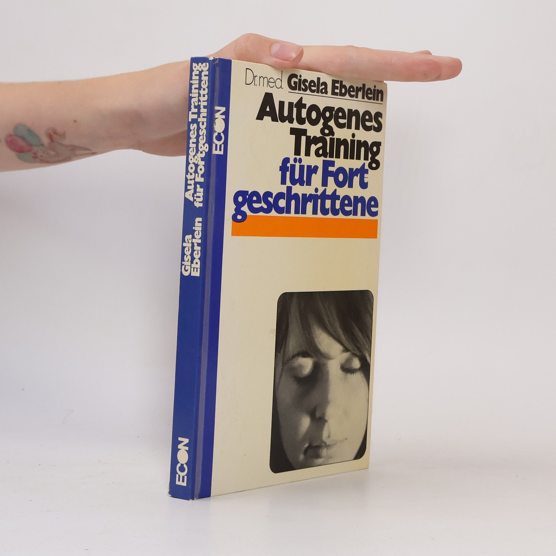 Gisela Eberlein Autogenes Training für Fortgeschrittene