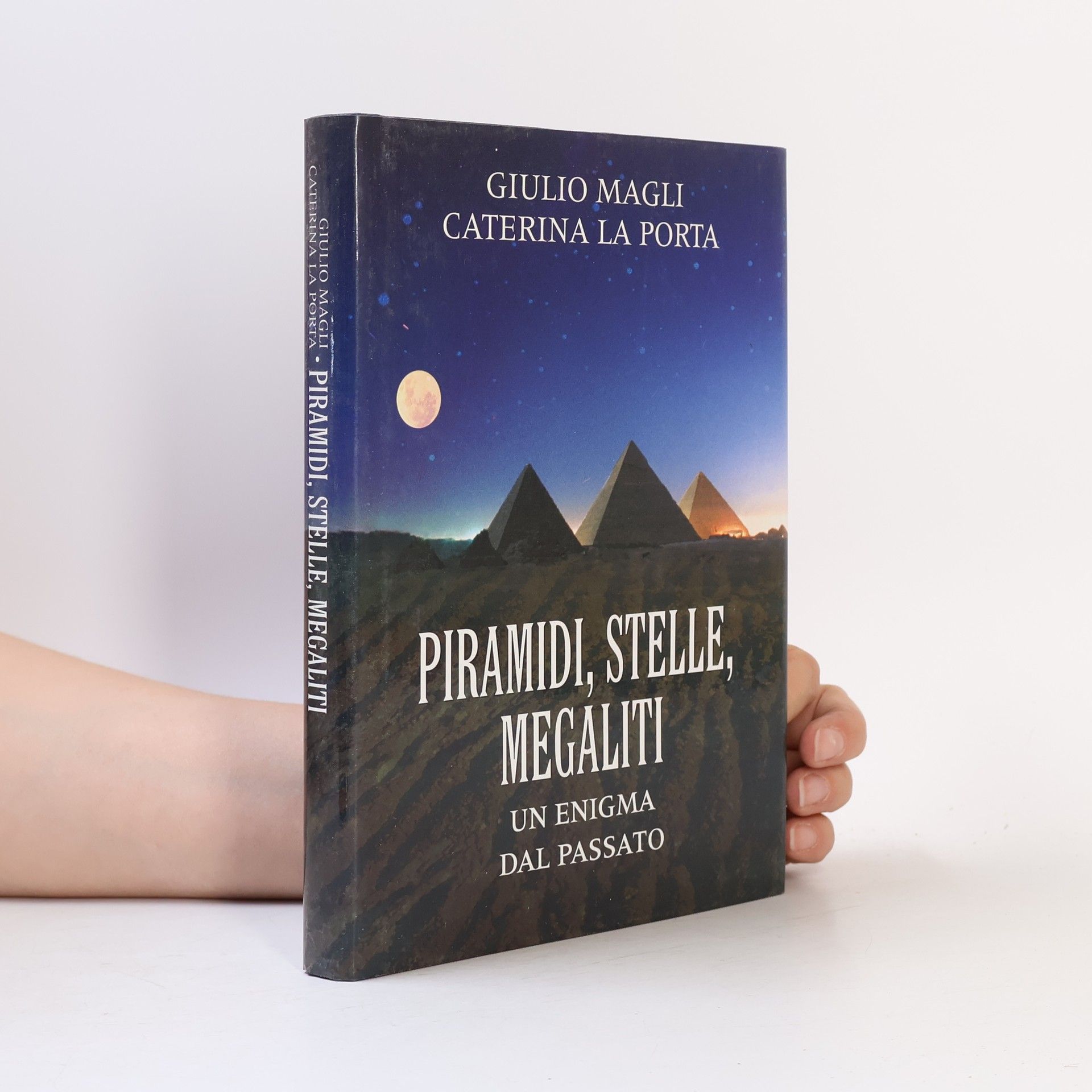 Piramidi, stelle, megaliti