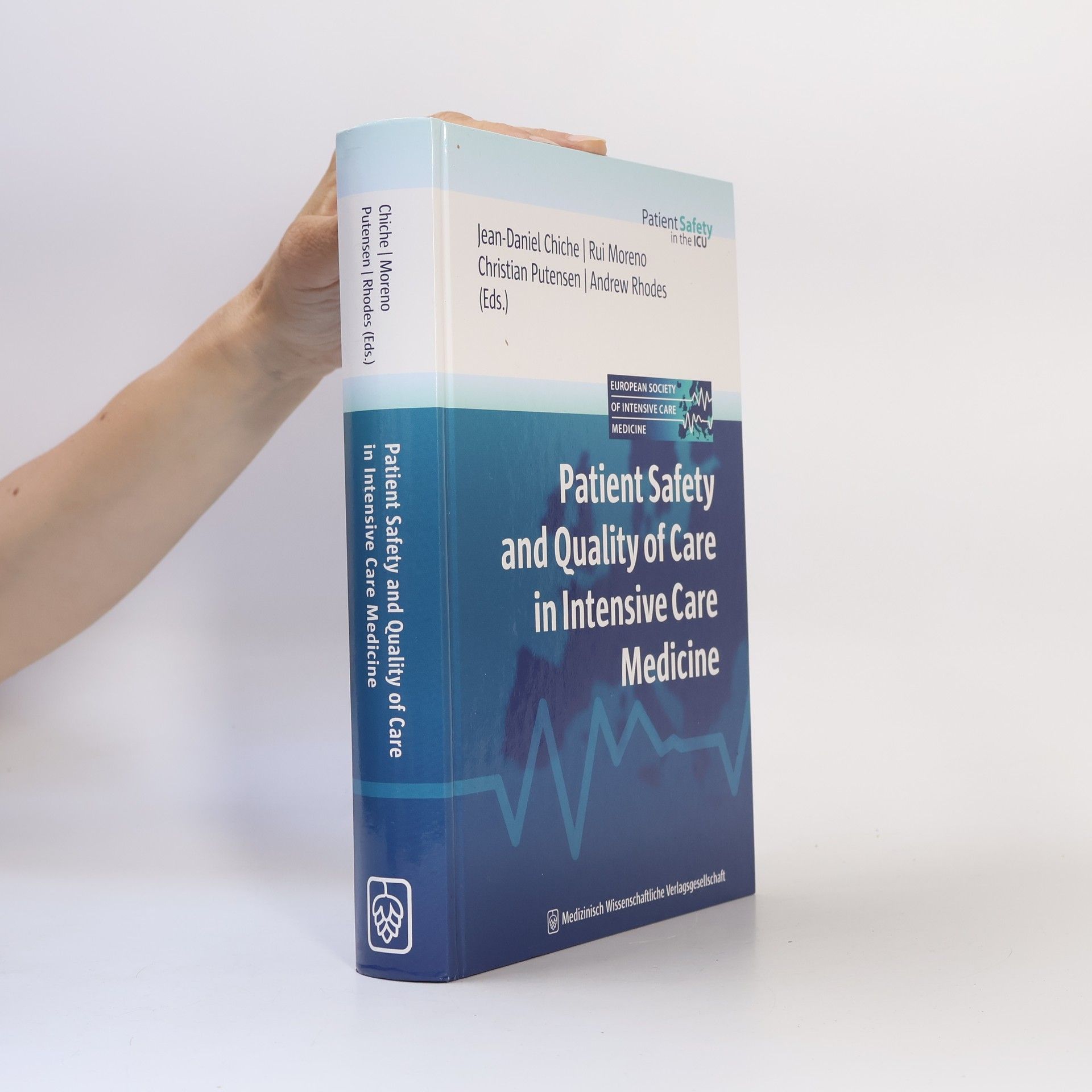 Patient Safety and Quality of Care in Intensive Care Medicine