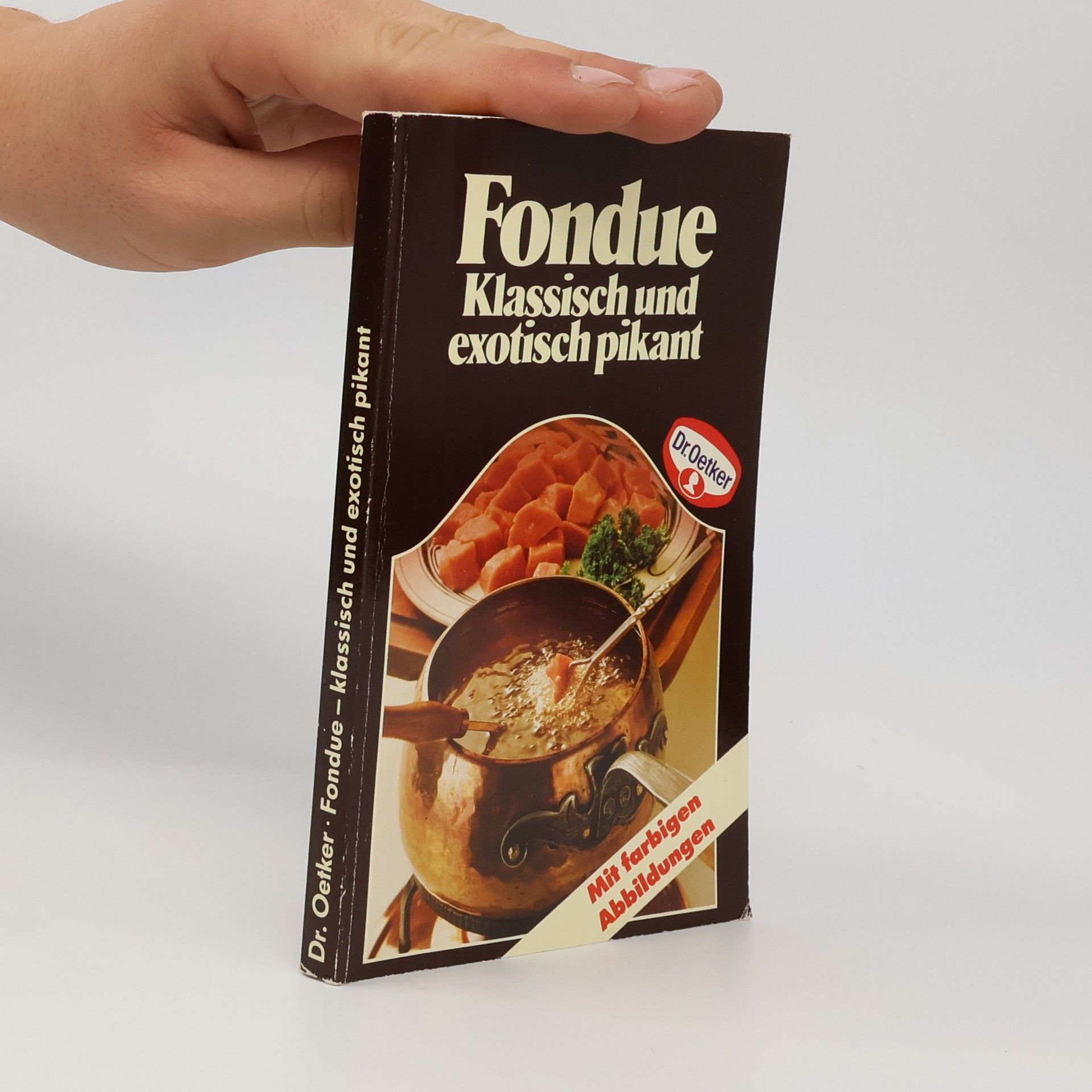 Autorenkollektiv Fondue. Klassisch und exotisch pikant