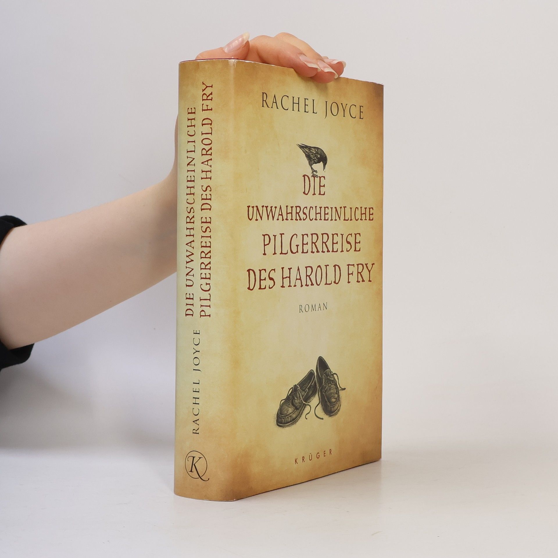 Rachel Joyce Die unwahrscheinliche Pilgerreise des Harold Fry