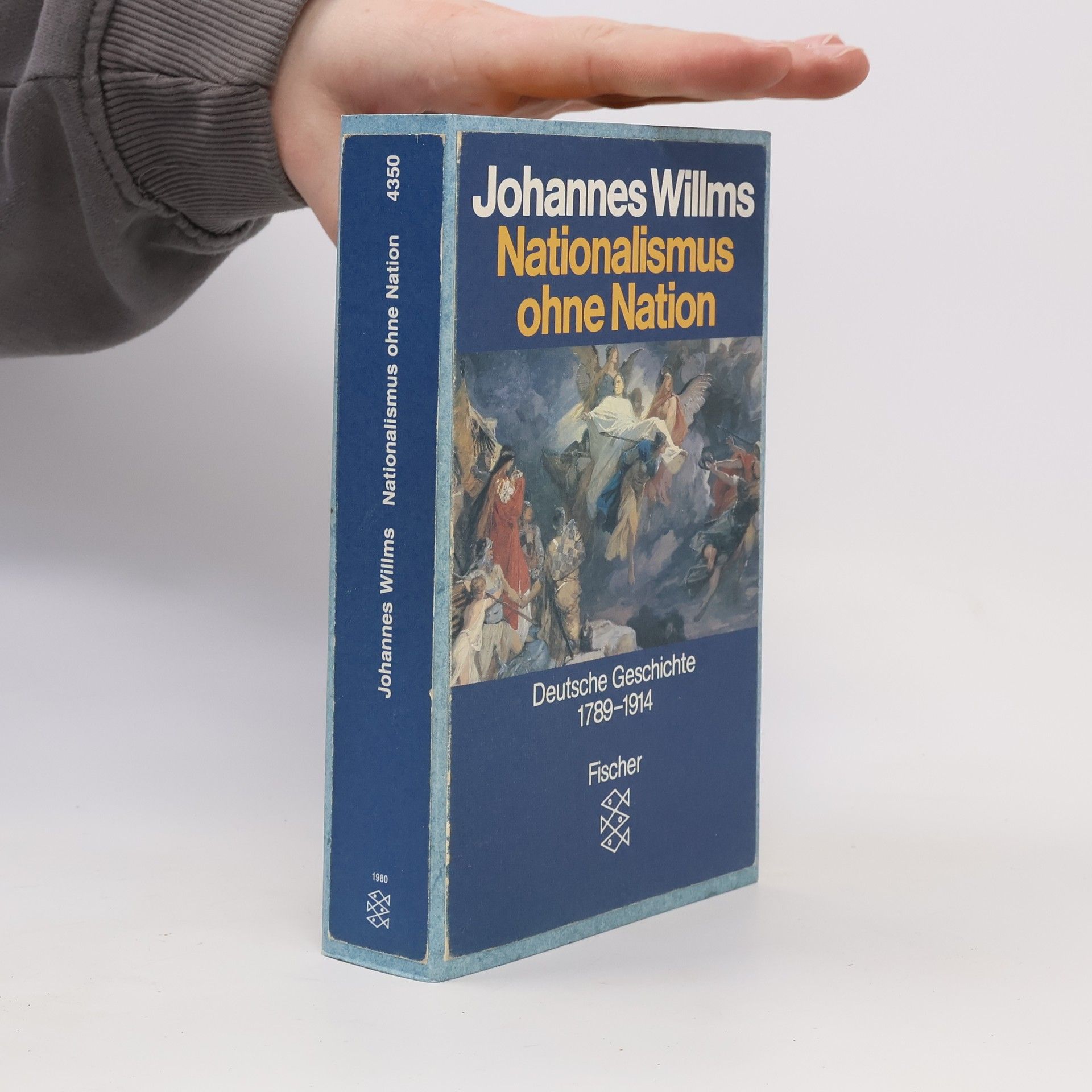 Johannes Willms Nationalismus ohne Nation