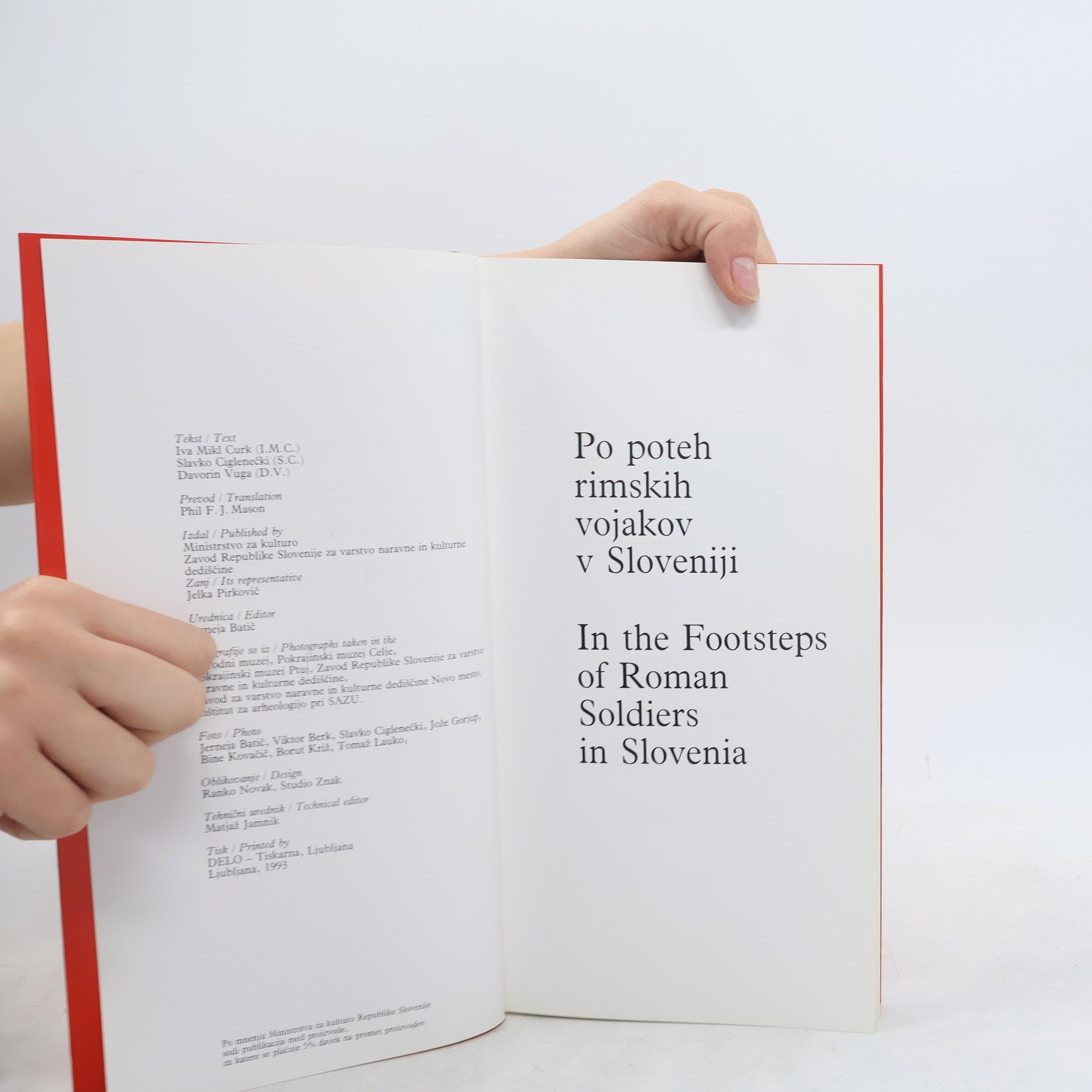 Collectif d'auteurs Po poteh rimskih vojakov v Sloveniji / In the Footsteps of Roman Soldiers in Slovenia