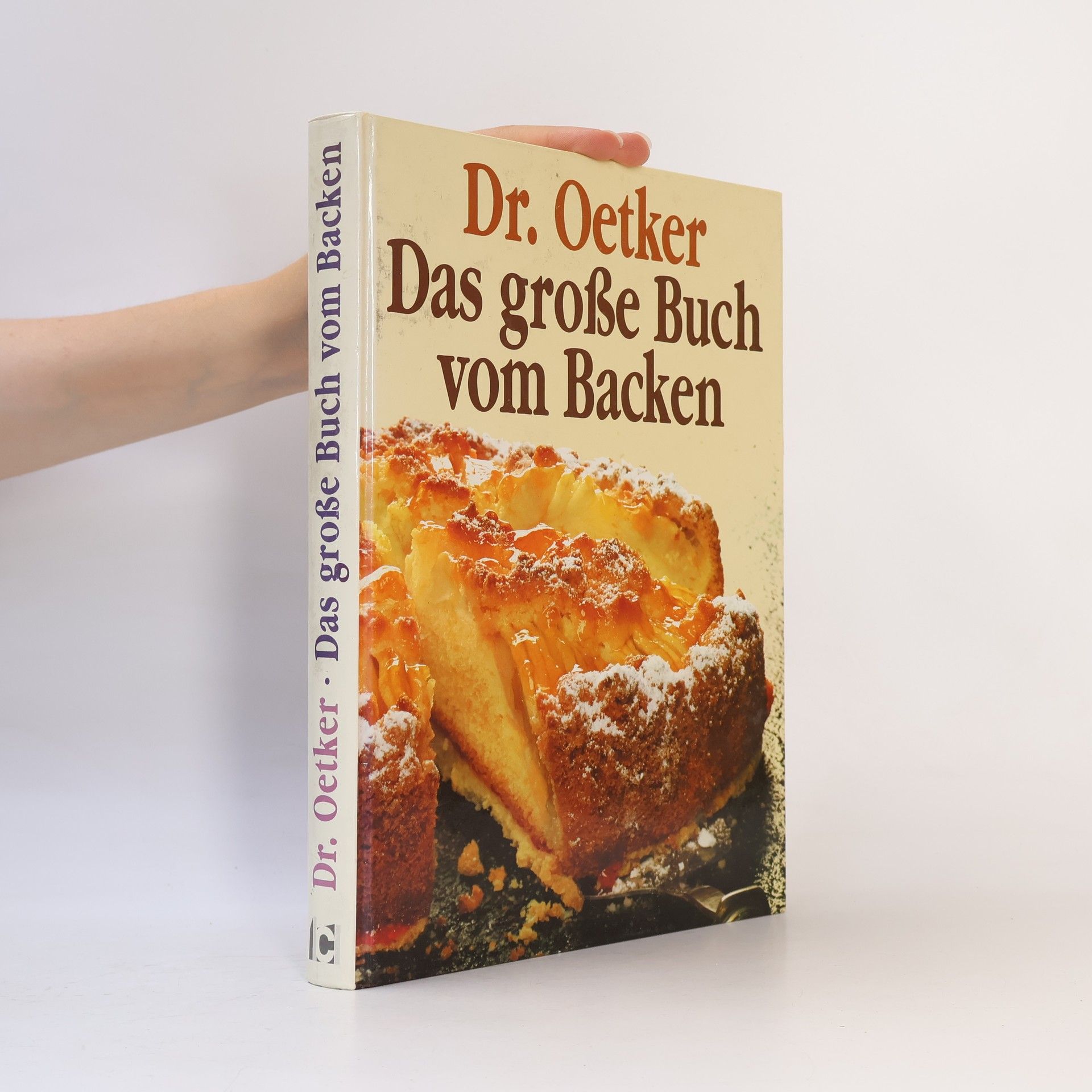 August Oetker Das große Buch vom Backen