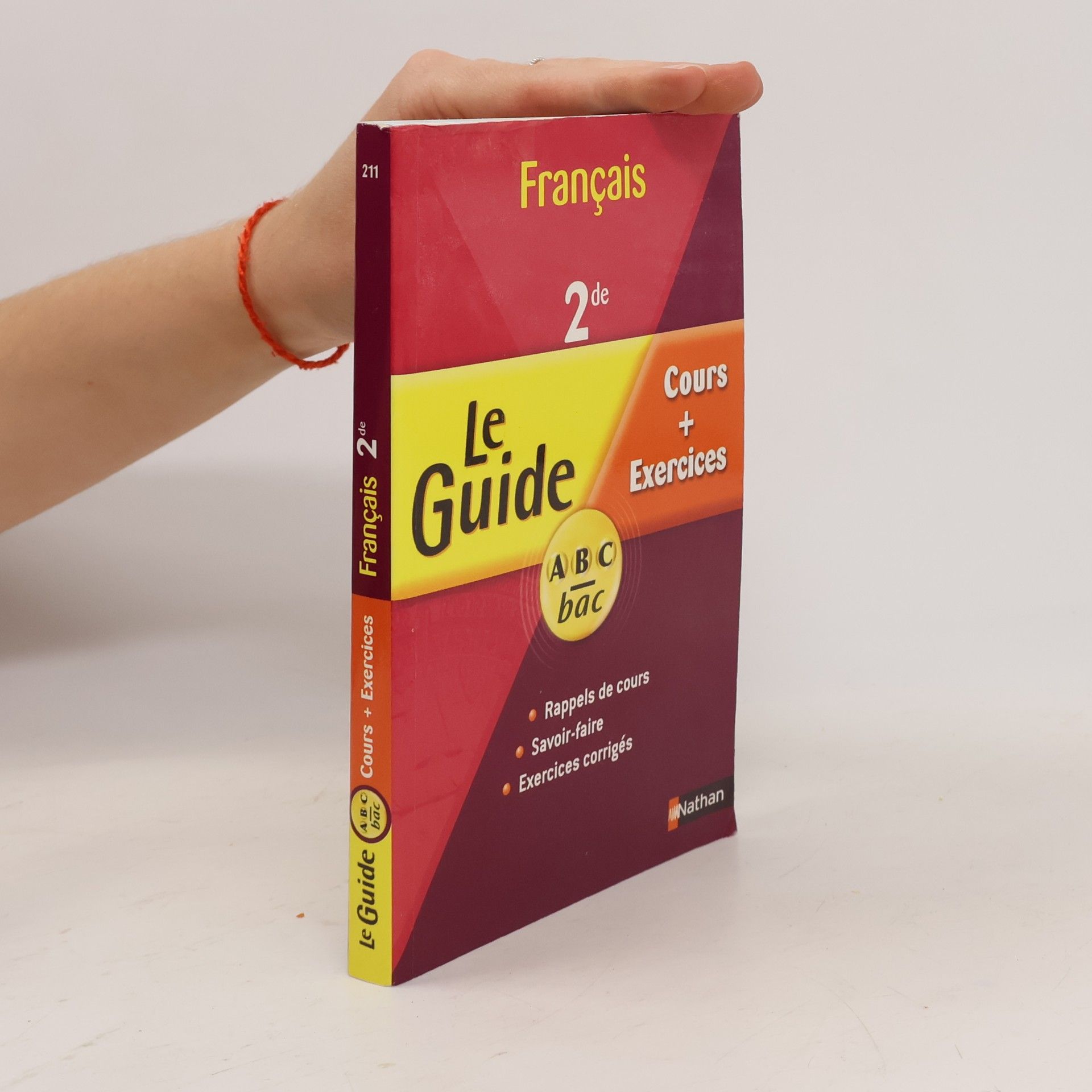 Orianne Lallemand Guide ABC Bac Français en classe de Seconde