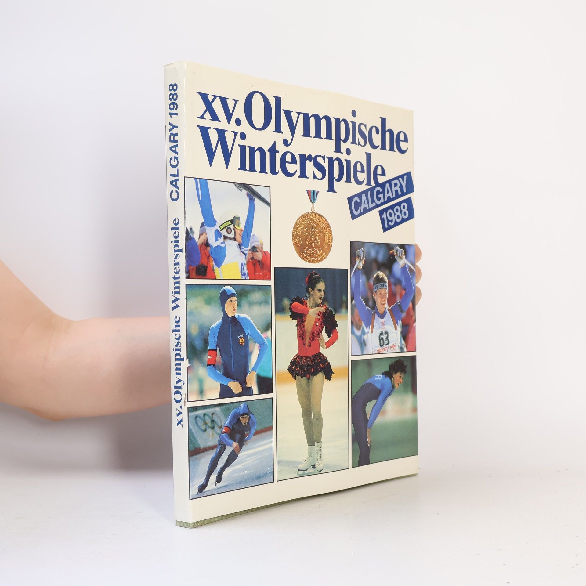 Autorenkollektiv XV. Olympische Winterspiele Calgary 1988