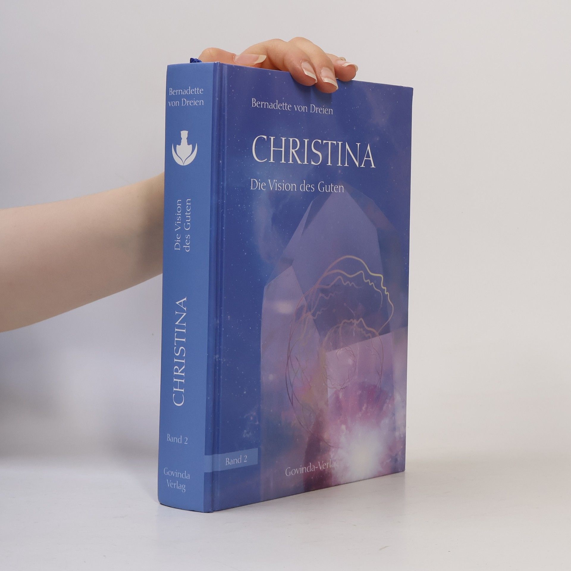 Bernadette von Dreien Christina Die Vision des Guten