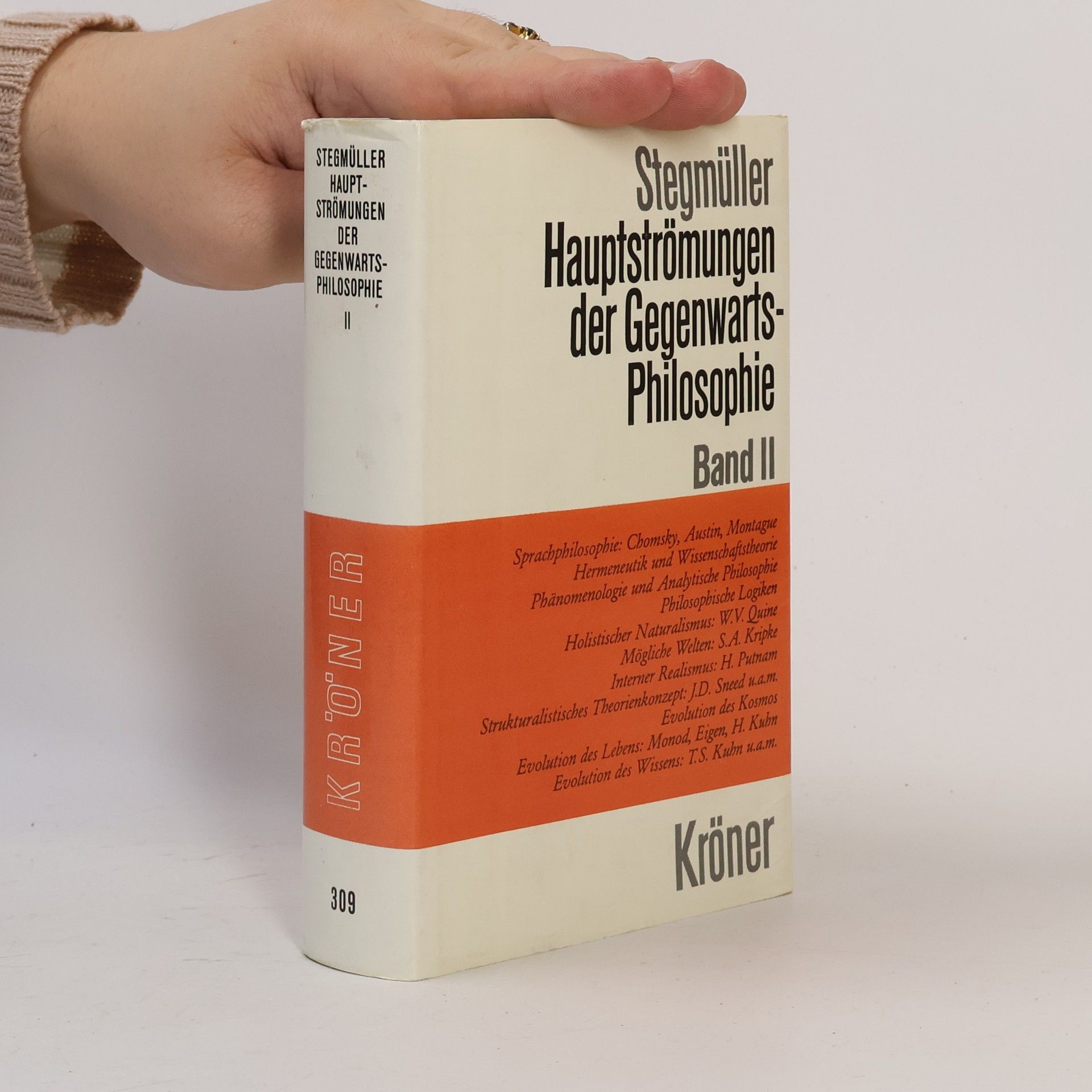 Wolfgang Stegmüller Kroeners Taschenausgabe - 2: Hauptströmungen der Gegenwartsphilosophie