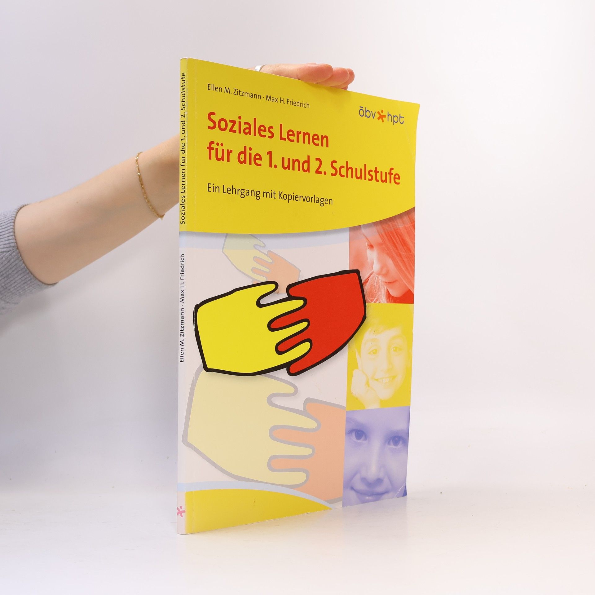 Ellen M. Zitzmann Soziales Lernen für die 1. und 2. Schulstufe