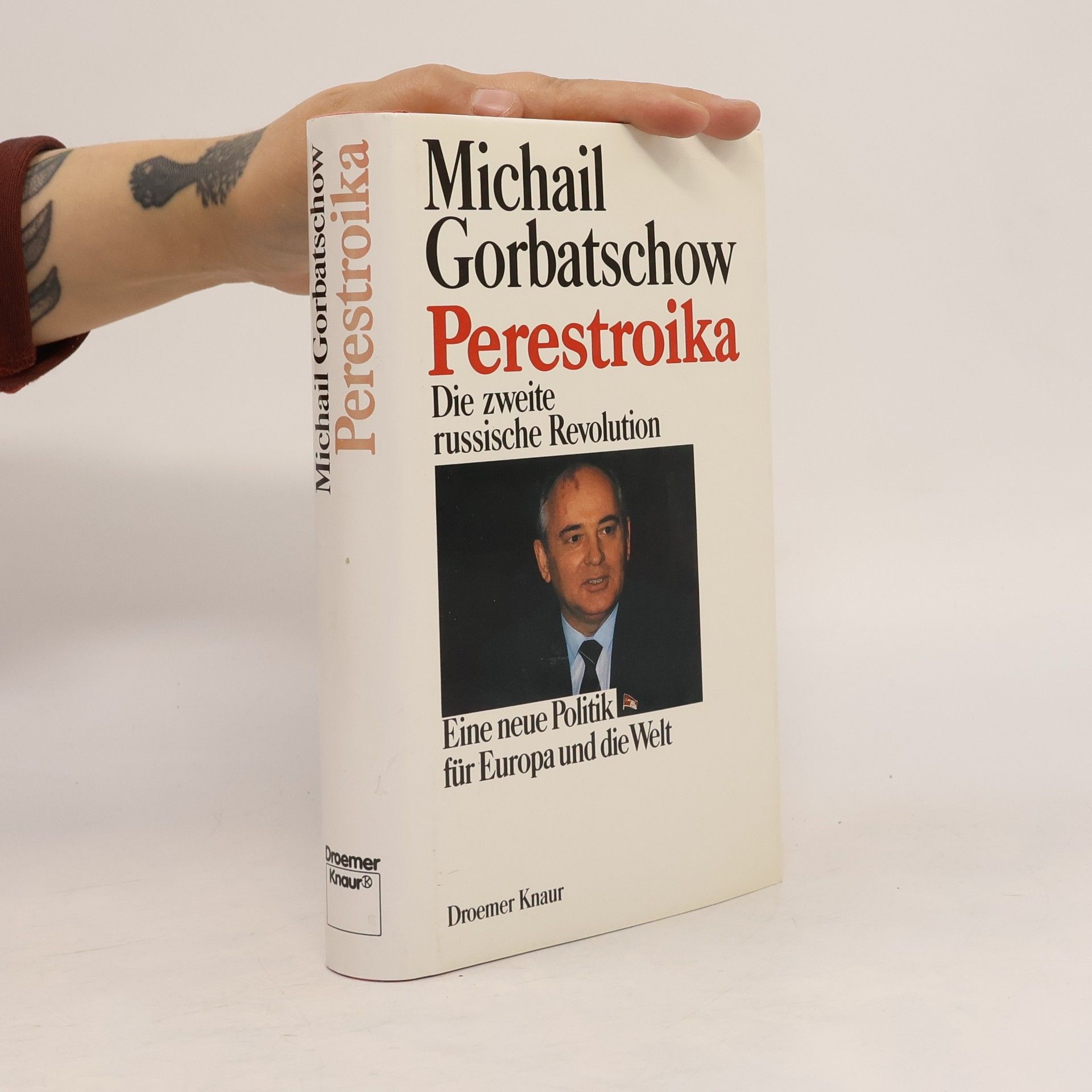 Michail Sergejevič Gorbačov Perestroika