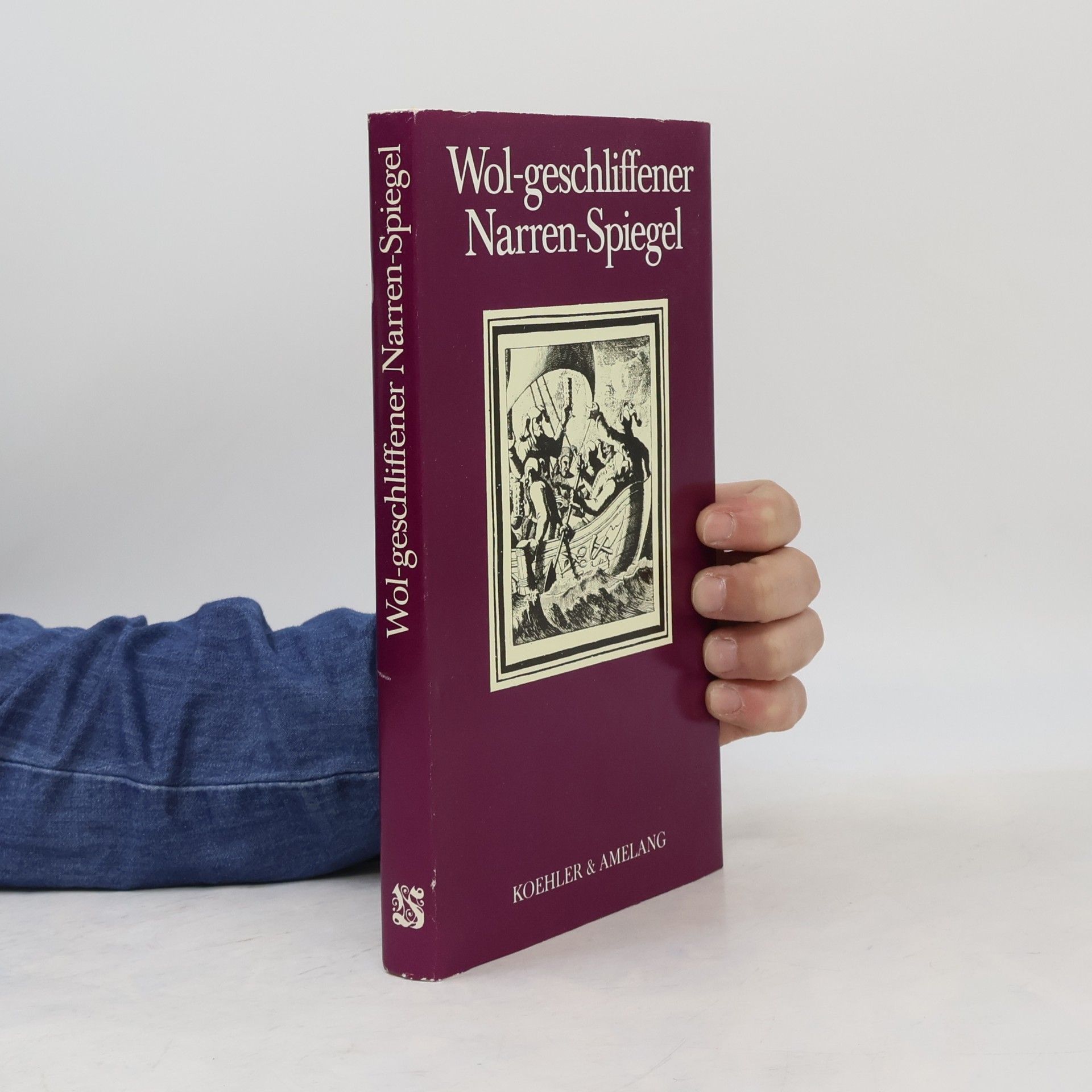 Wahrmund Jocoserius Wol-geschliffener. Narren-Spiegel