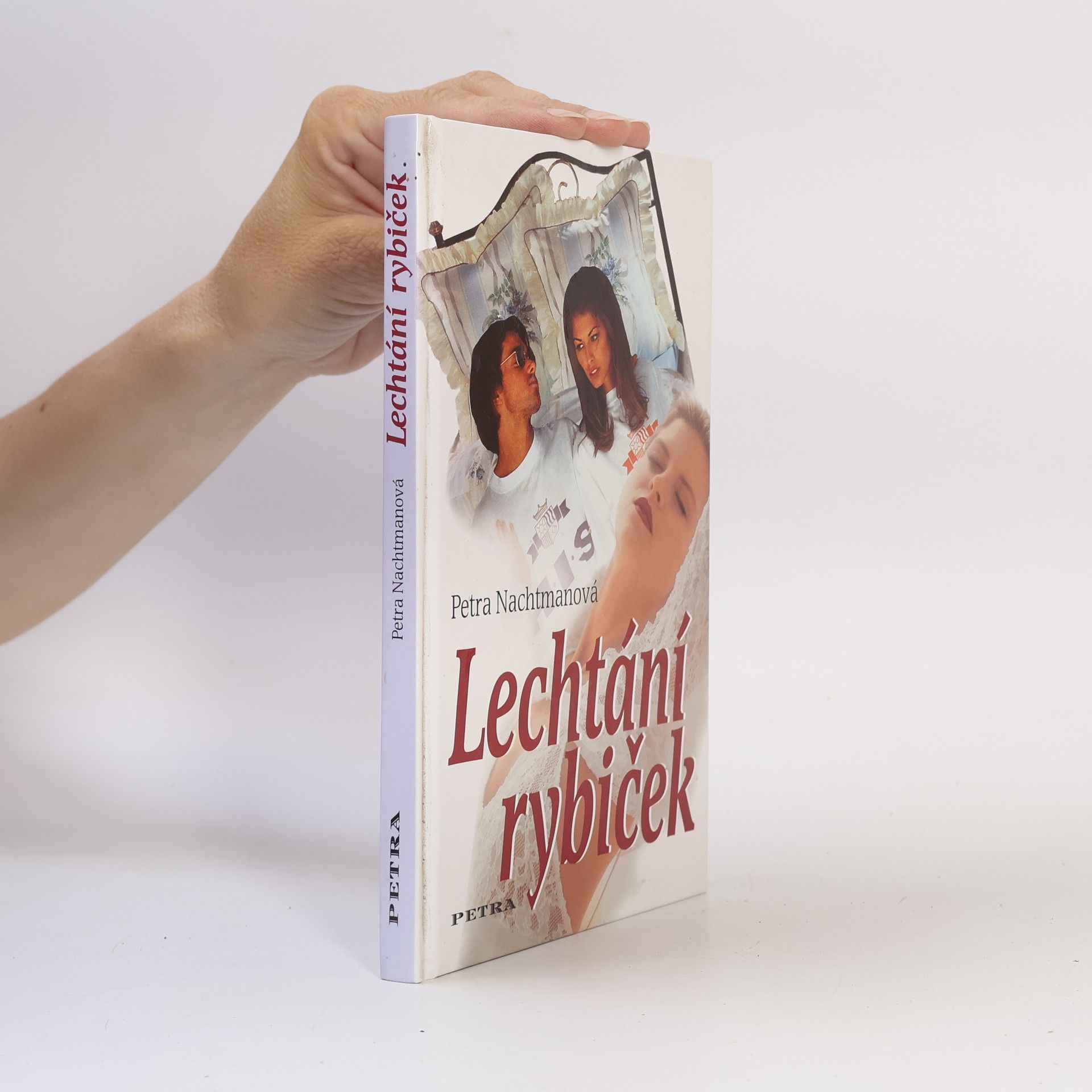 Petra Nachtmanová Lechtání rybiček