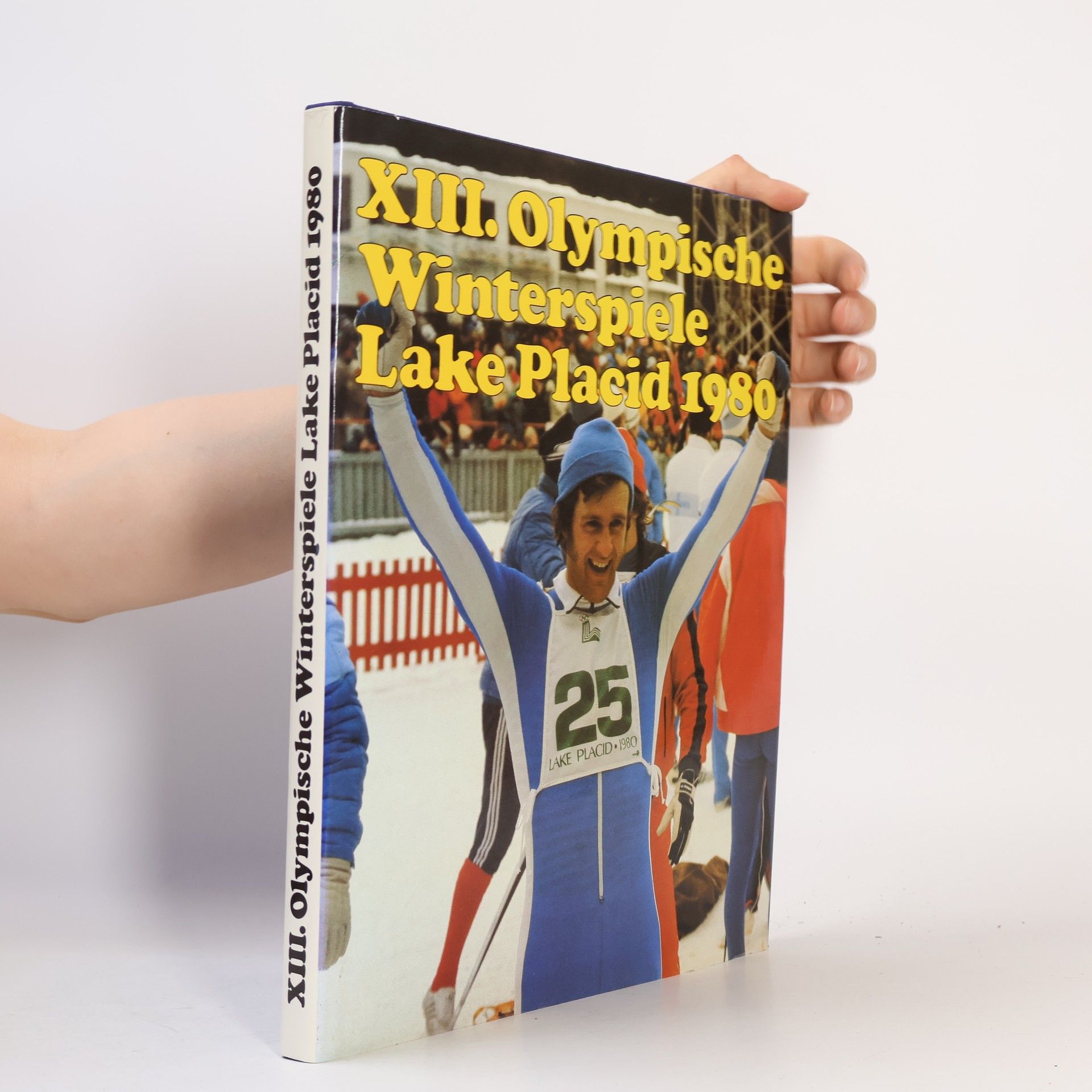Autorenkollektiv XIII. Olympische Winterspiele Lake Placid 1980