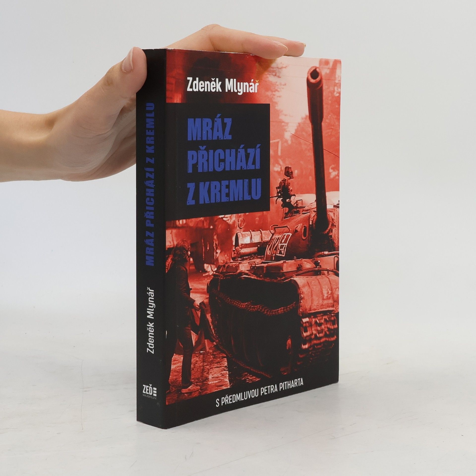 Zdeněk Mlynář Mráz přichází z Kremlu