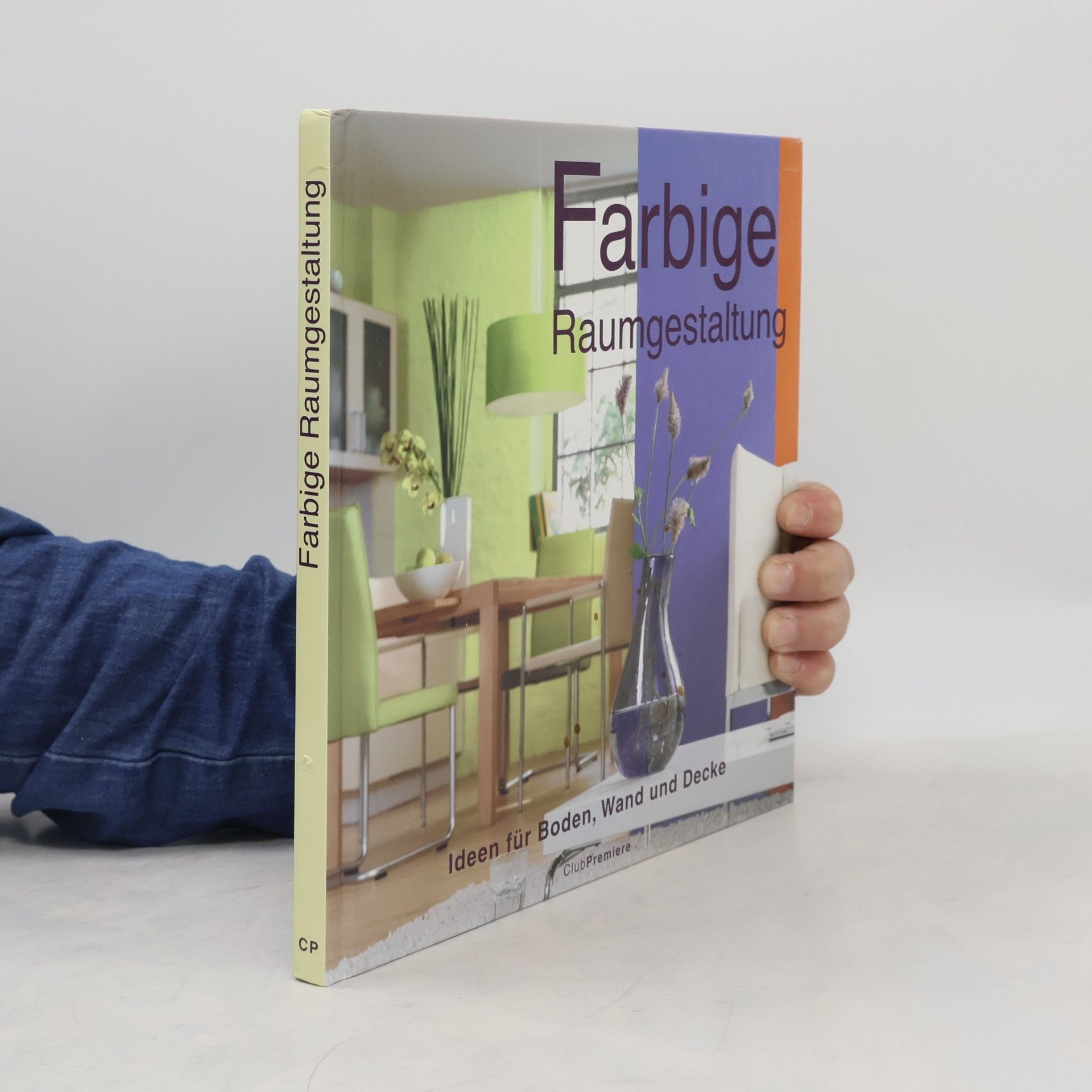 Oskar Zwinscher Farbige Raumgestaltung. Farbwahl und Anstrichtechniken
