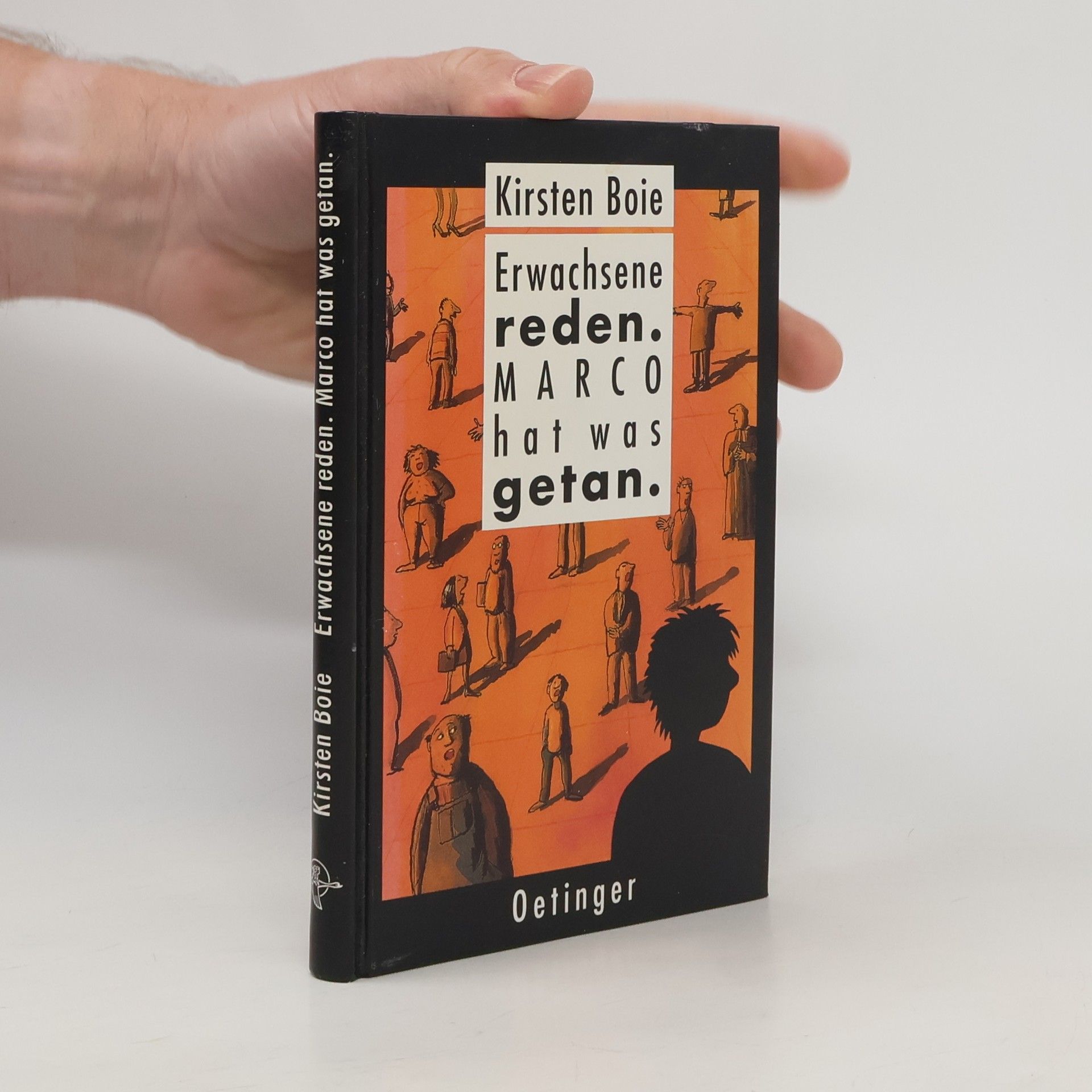 Kirsten Boie Erwachsene reden - Marco hat was getan