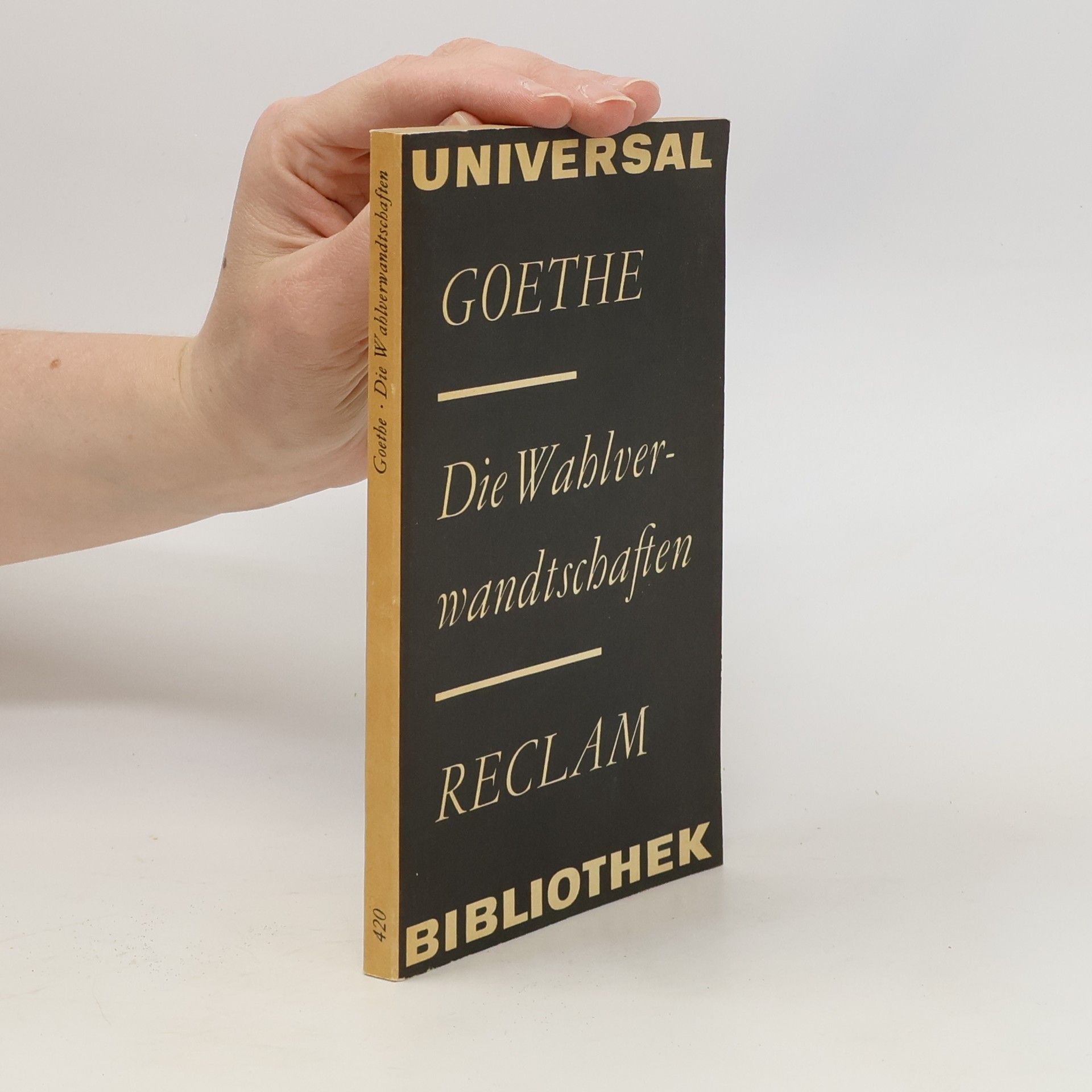 Johann Wolfgang von Goethe Die Wahlverwandtschaften