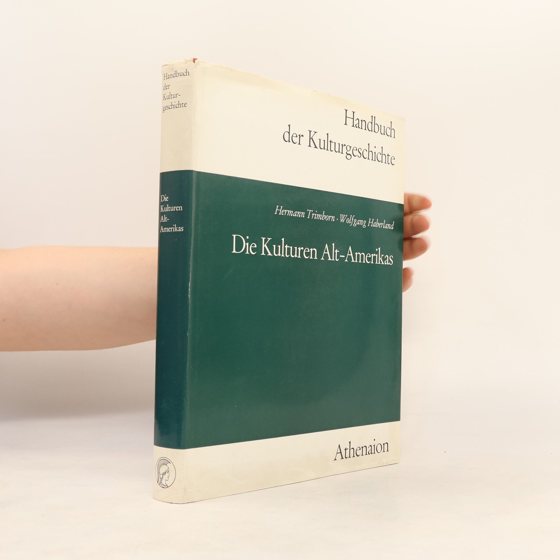 Hermann Trimborn Die Kulturen Alt-Amerikas