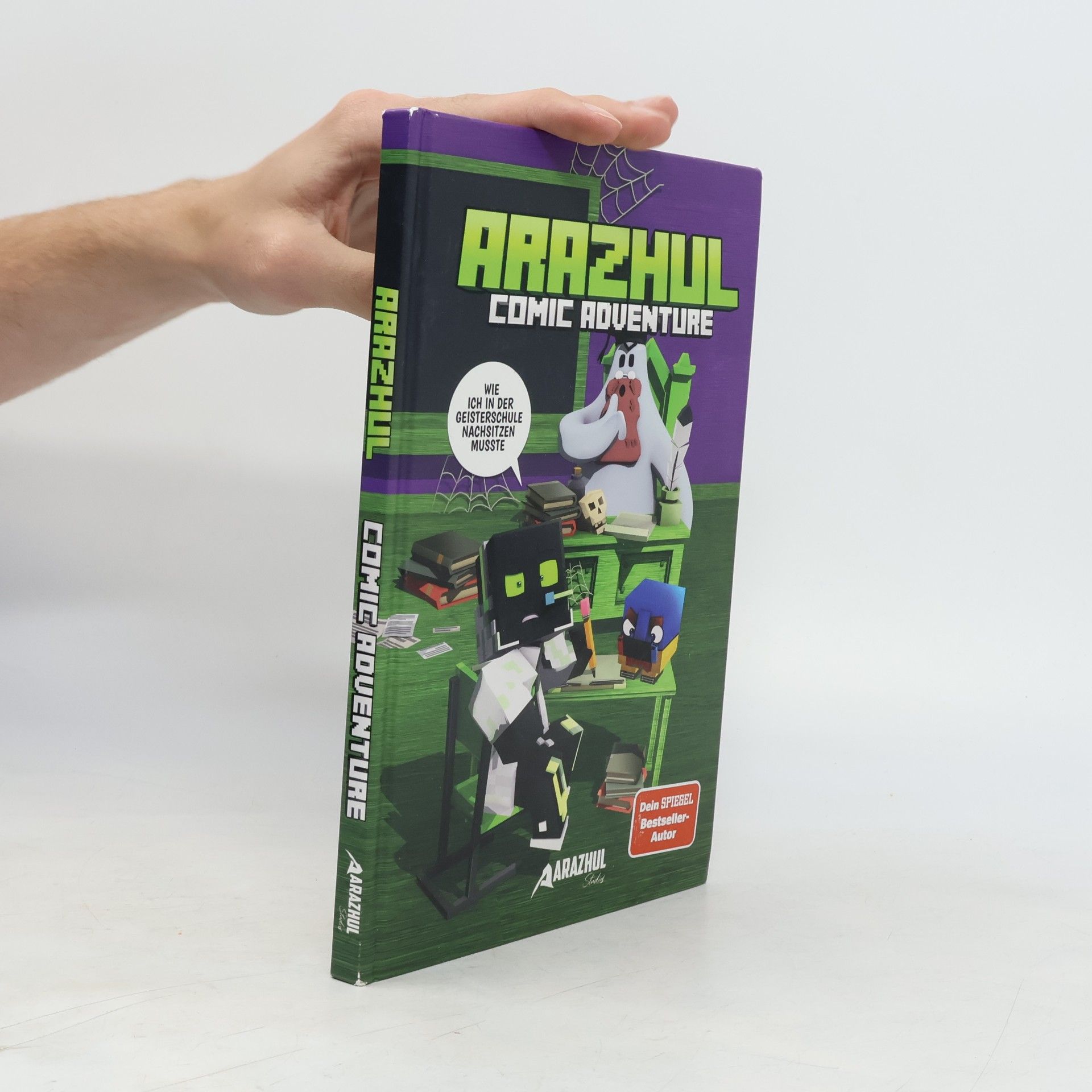 Arazhul Wie ich in der Geisterschule nachsitzen musste - Ein Arazhul-Comic-Adventure