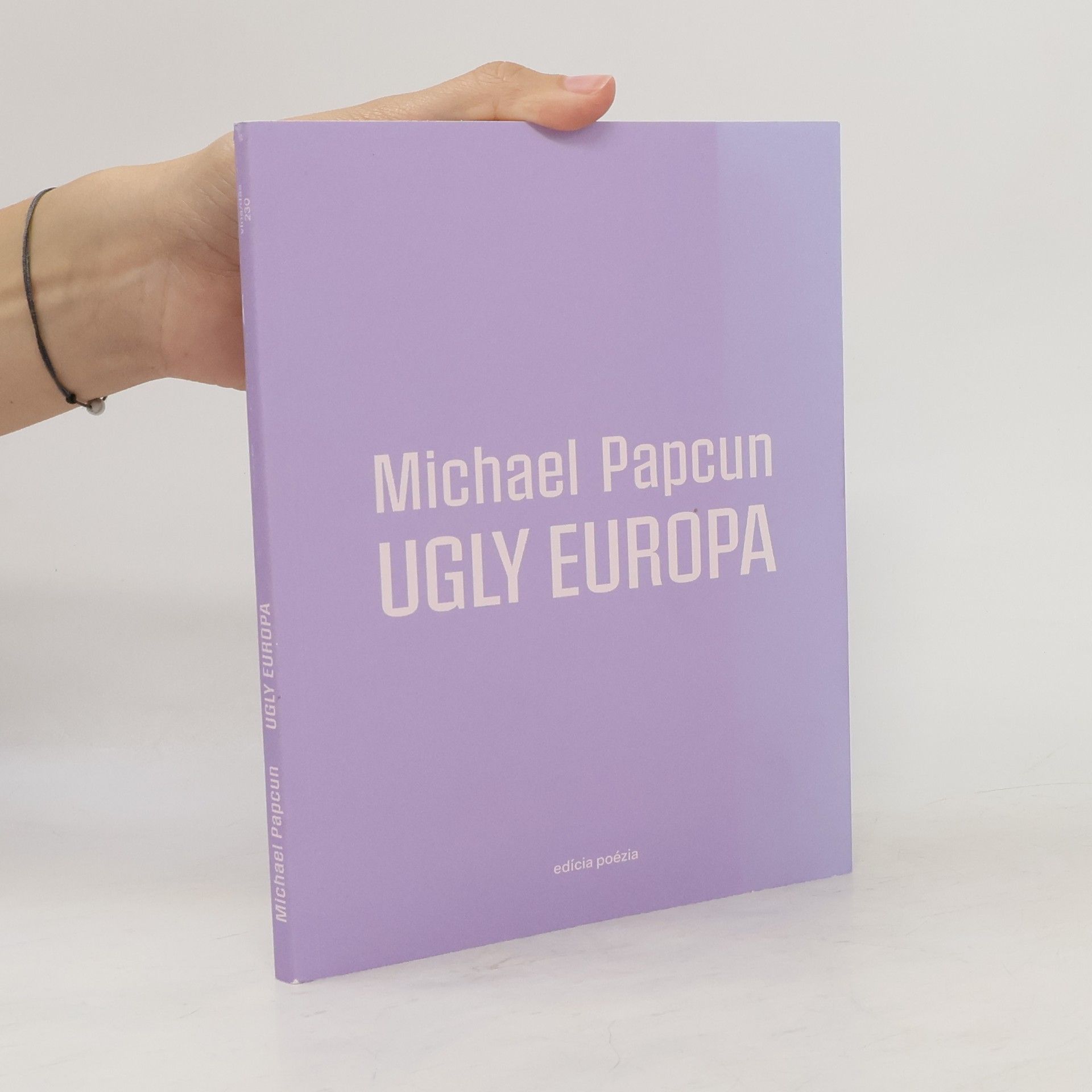 Michael Papcun UGLY EUROPA