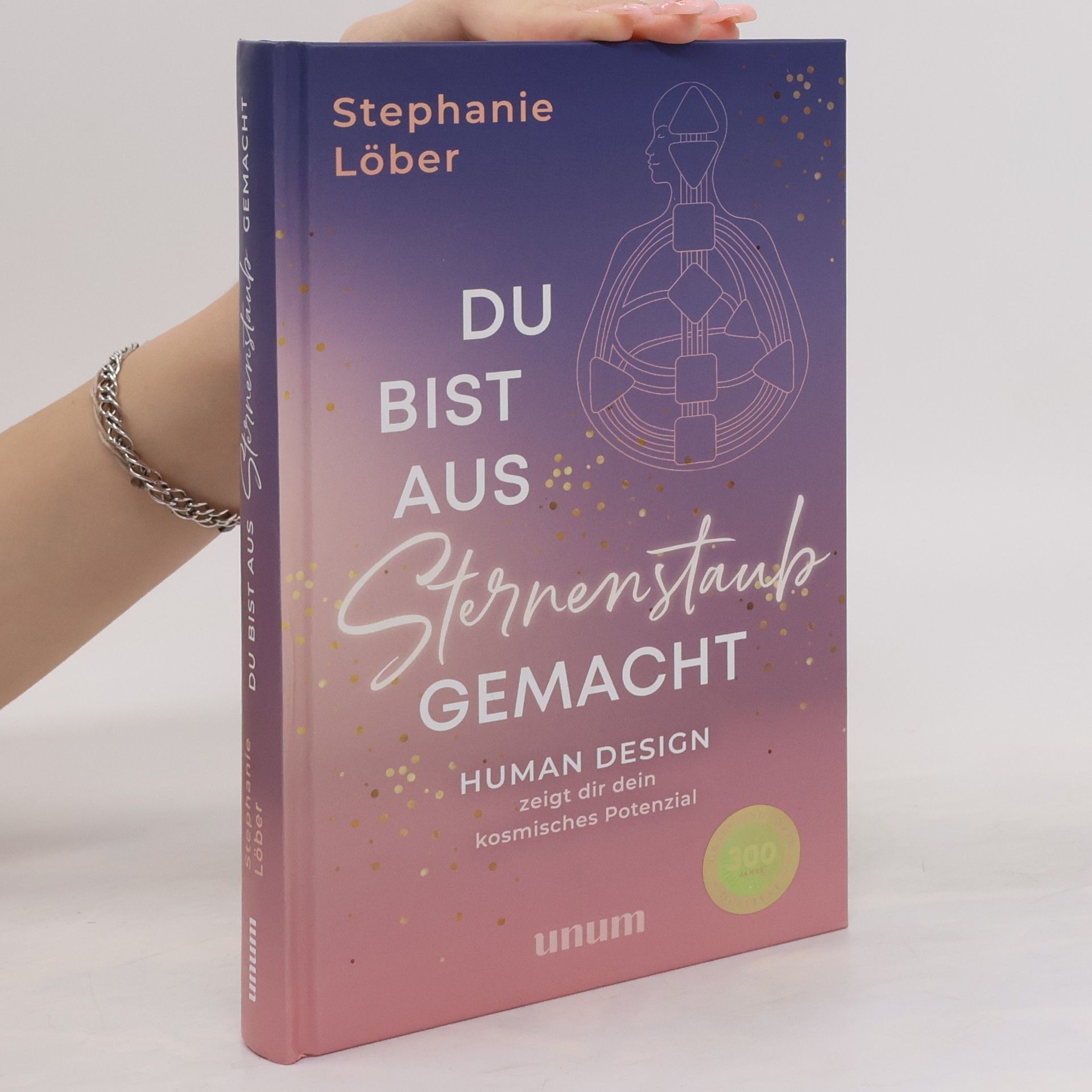Stephanie Lober Du bist aus Sternenstaub gemacht