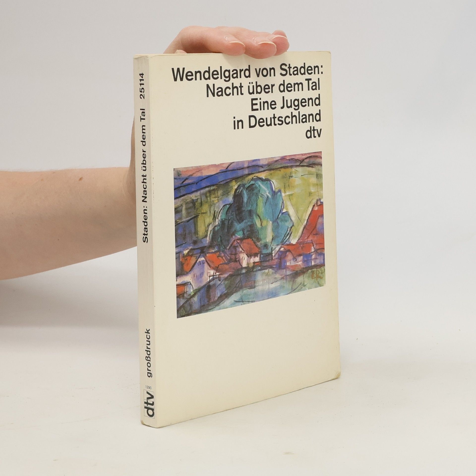 Wendelgard von Staden Nacht über dem Tal