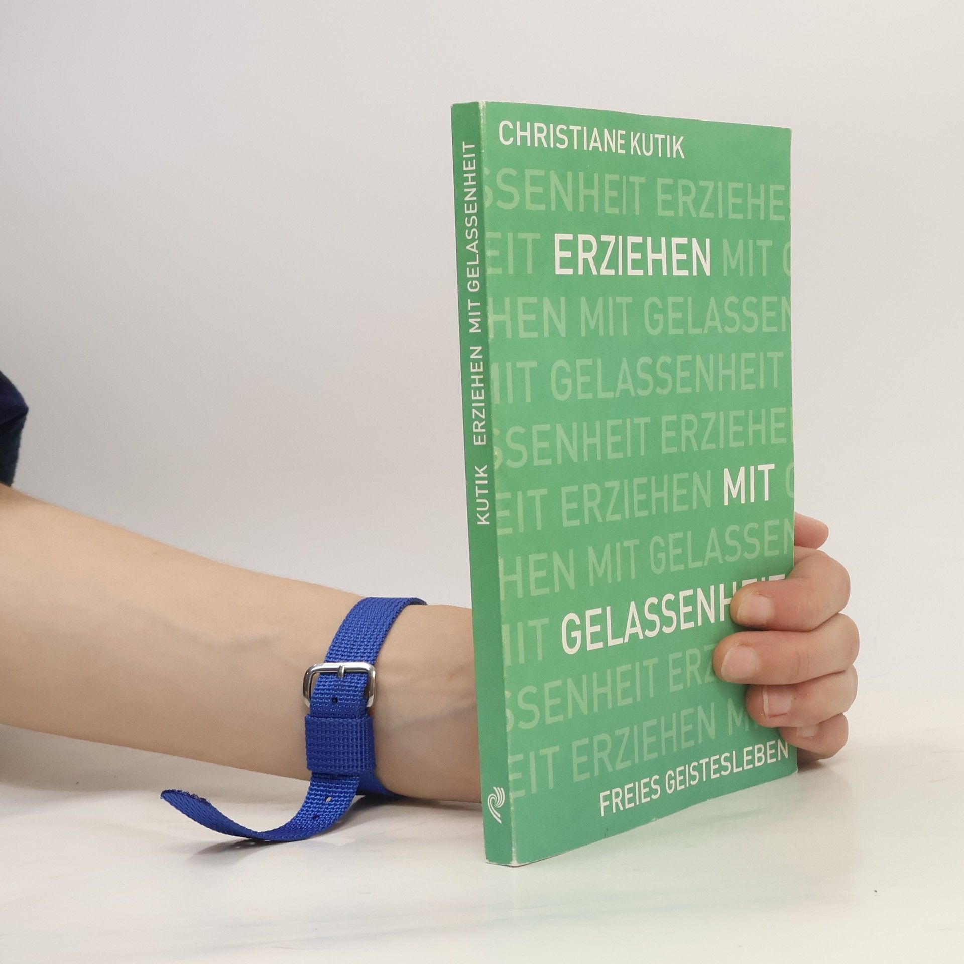 Christiane Kutik Erziehen mit Gelassenheit