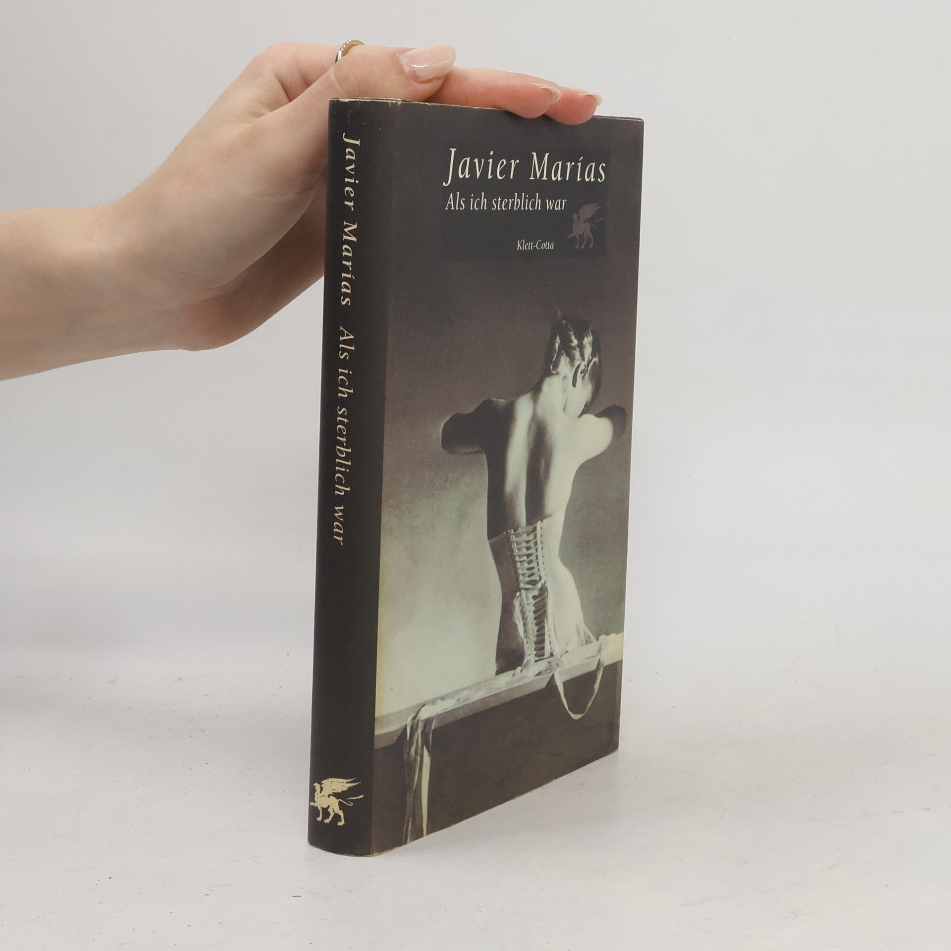 Javier Marías Als ich sterblich war