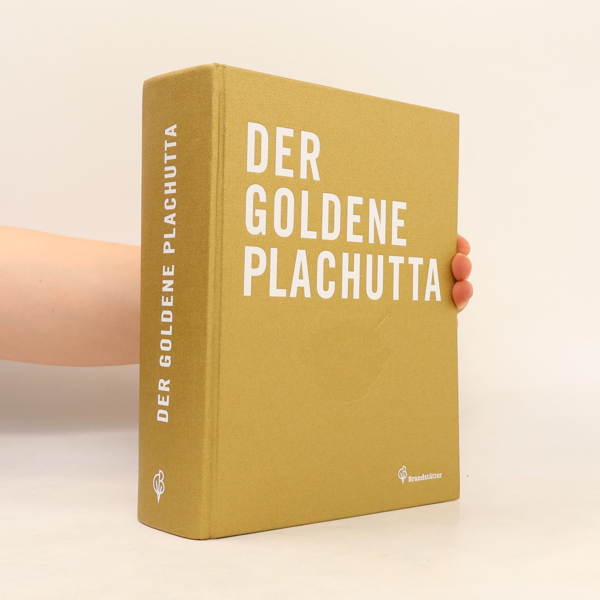 Ewald Plachutta Der goldene Plachutta