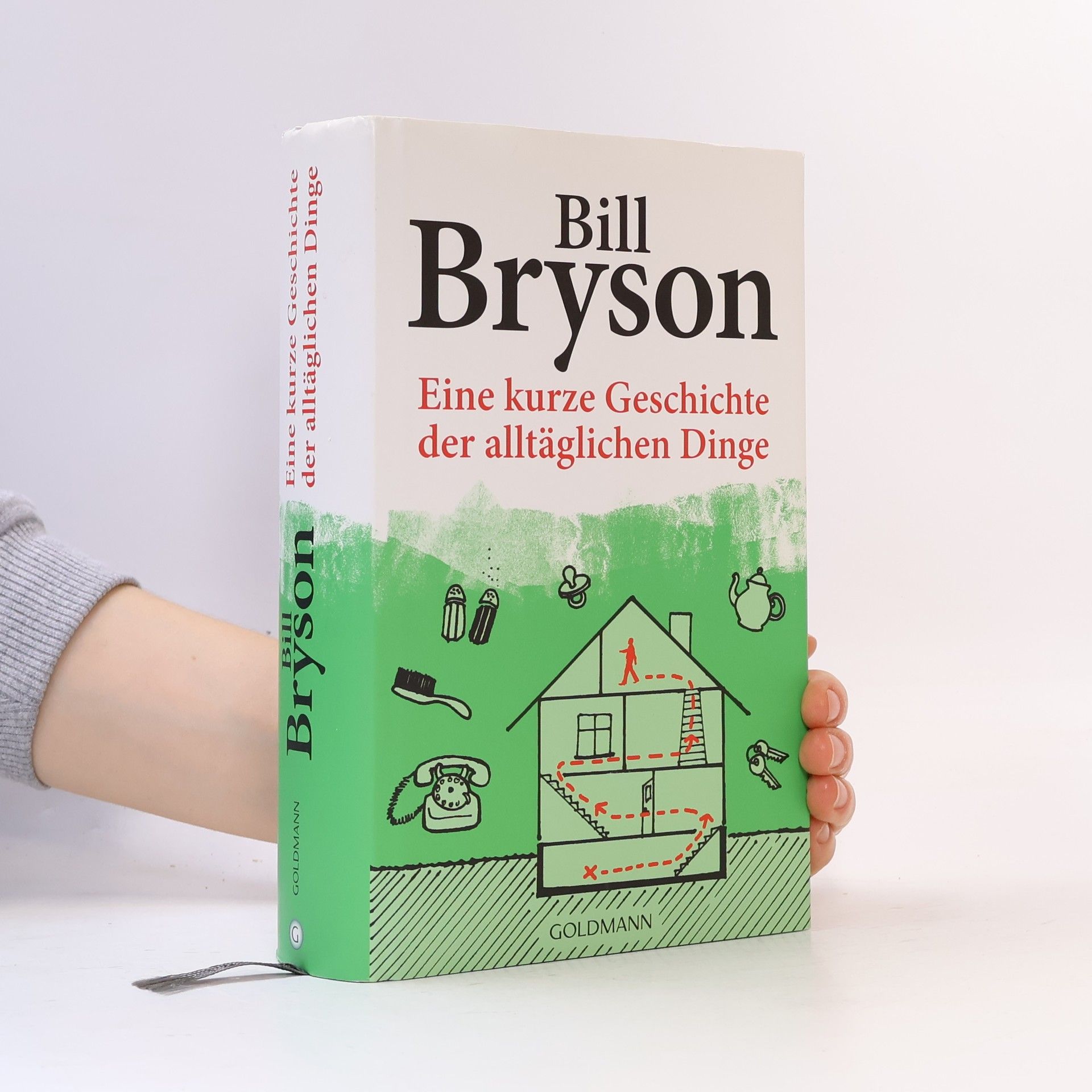 Bill Bryson Eine kurze Geschichte der alltäglichen Dinge