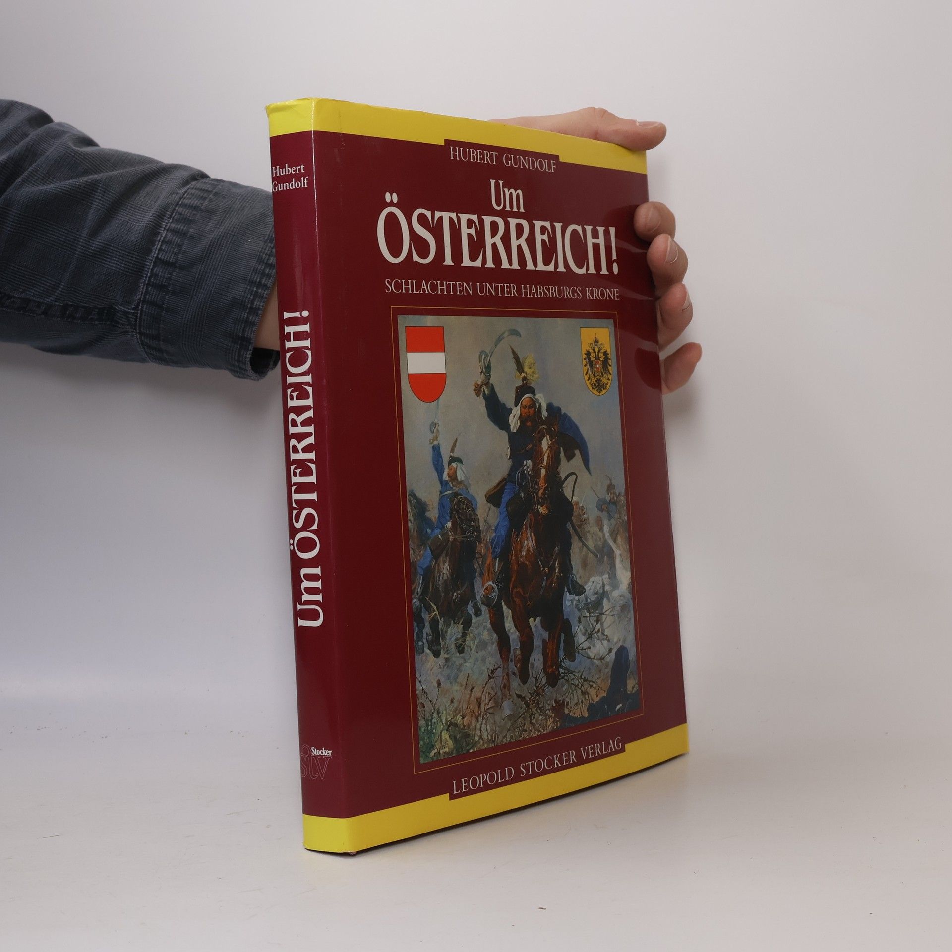 Hubert Gundolf Um Österreich!