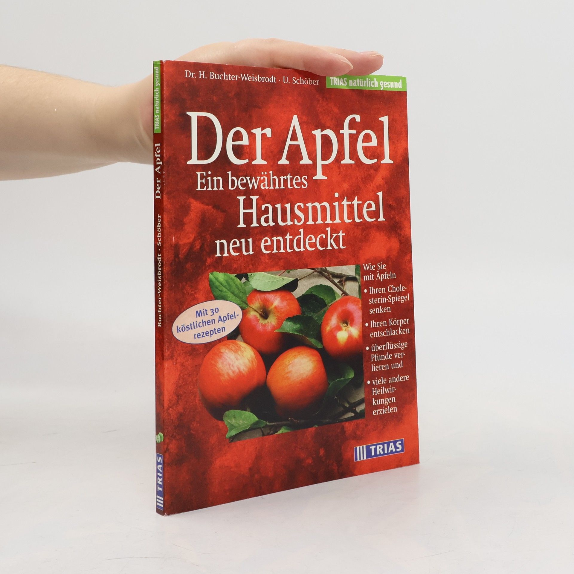 Der Apfel: ein bewährtes Hausmittel neu entdeckt