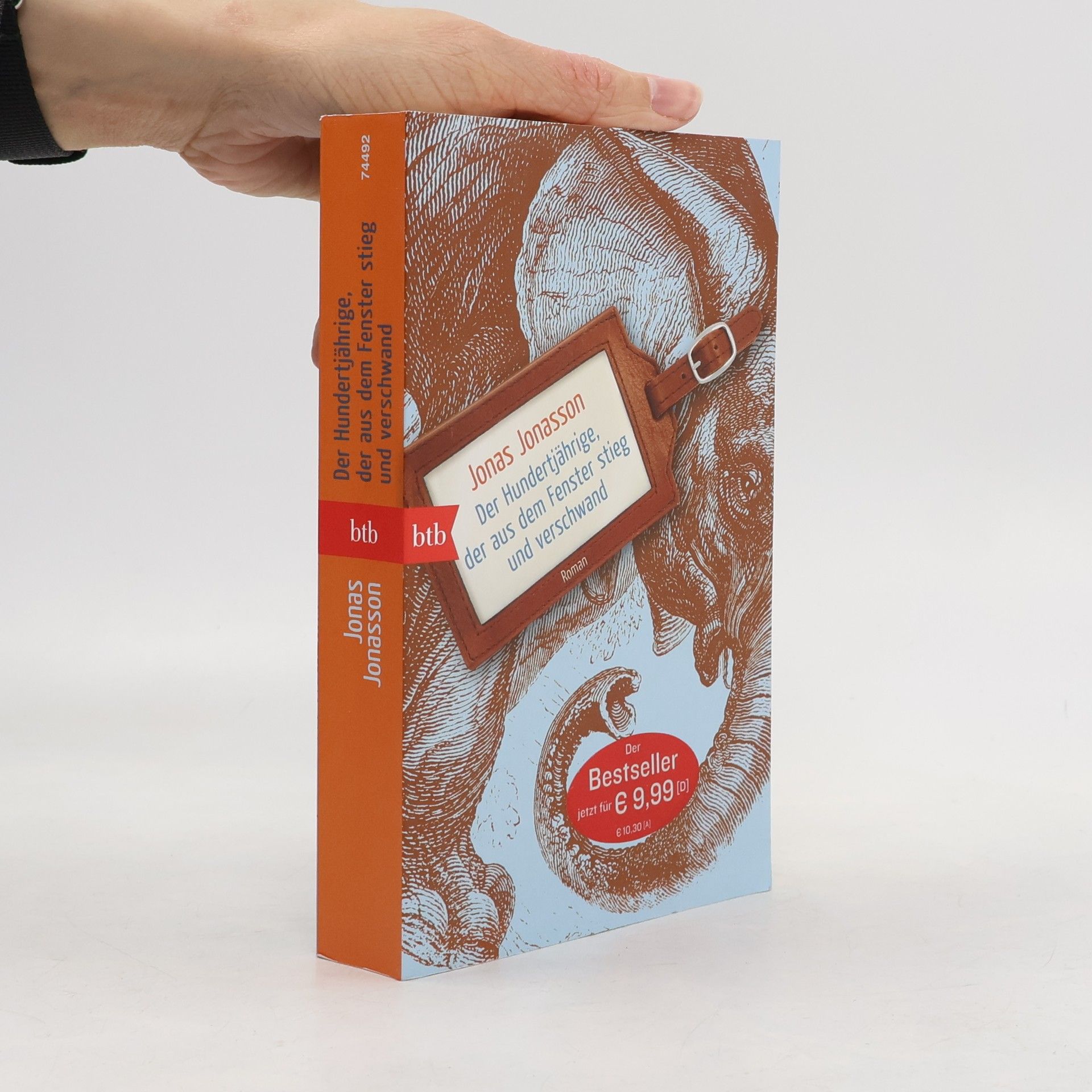 Jonas Jonasson Der Hundertjährige, der aus dem Fenster stieg und verschwand