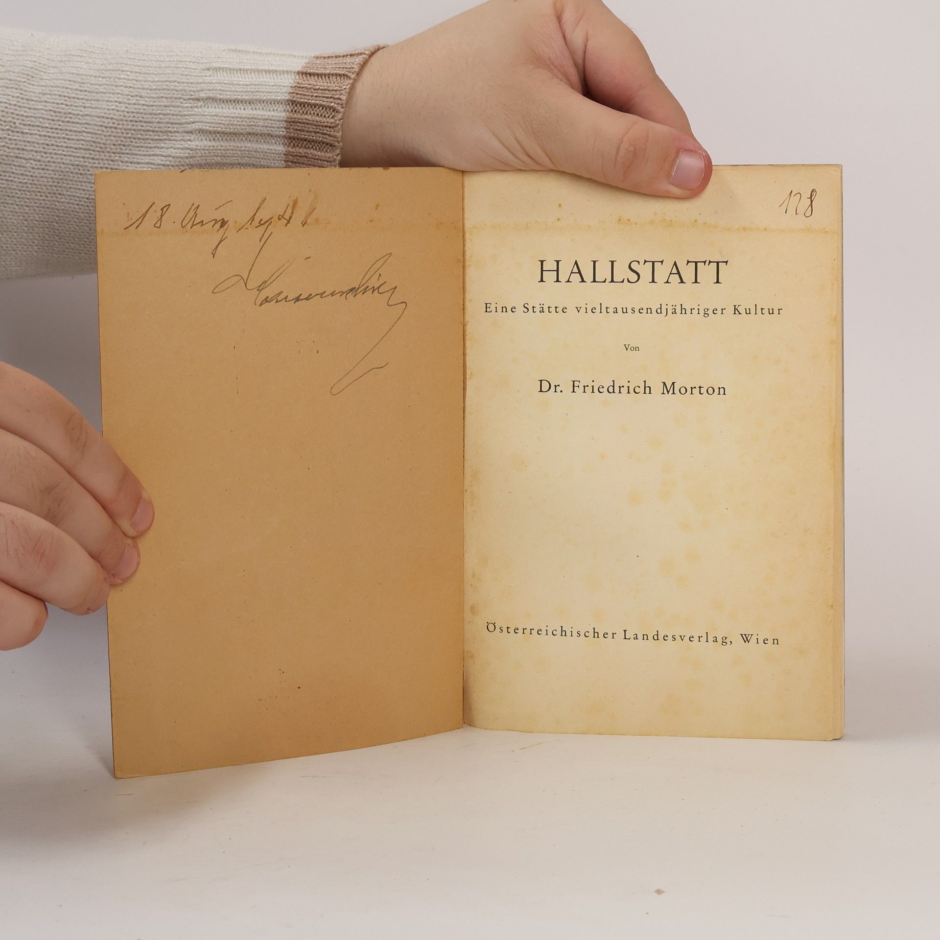 Friedrich Morton Hallstatt: Eine Stätte vieltausendjähriger Kultur