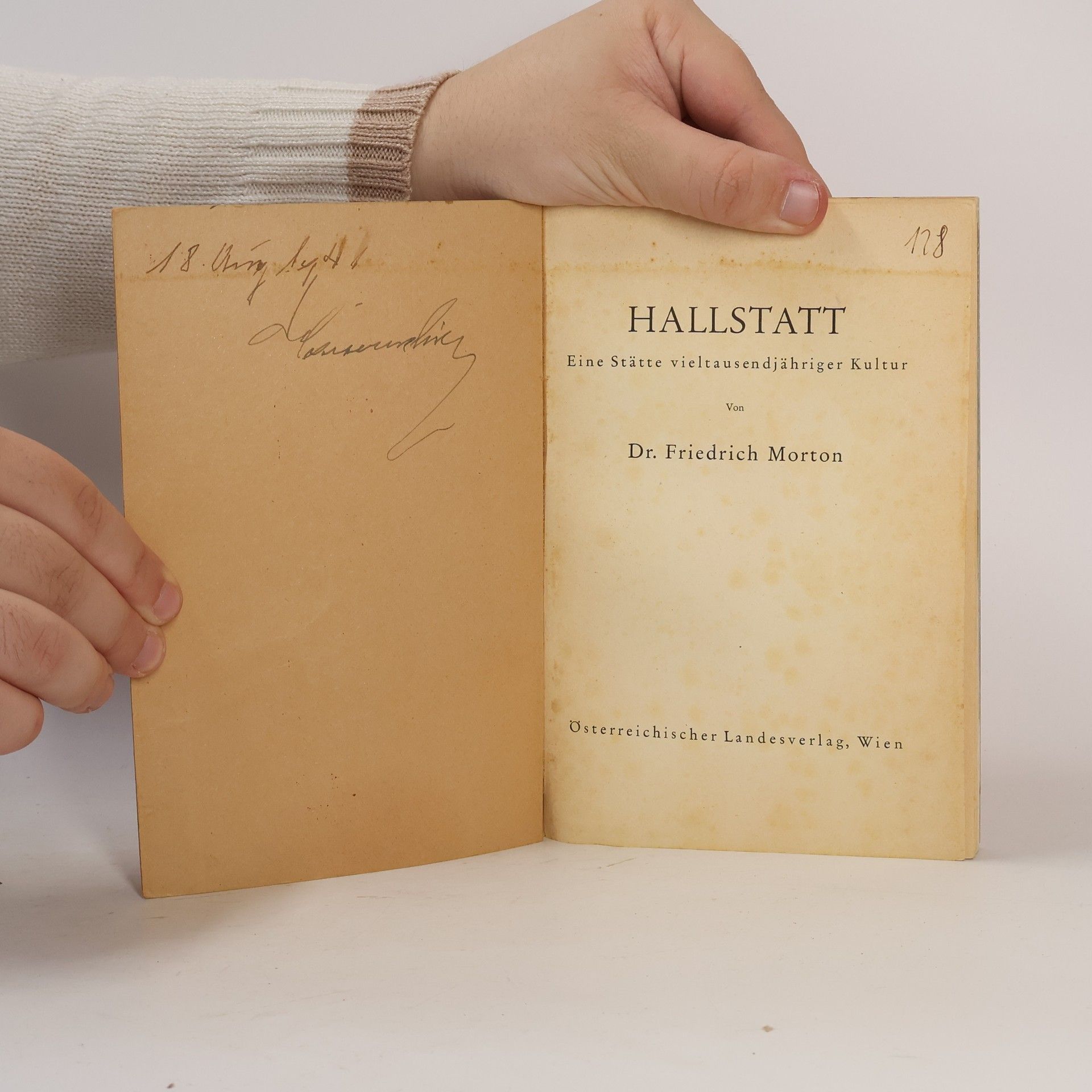 Friedrich Morton Hallstatt: Eine Stätte vieltausendjähriger Kultur