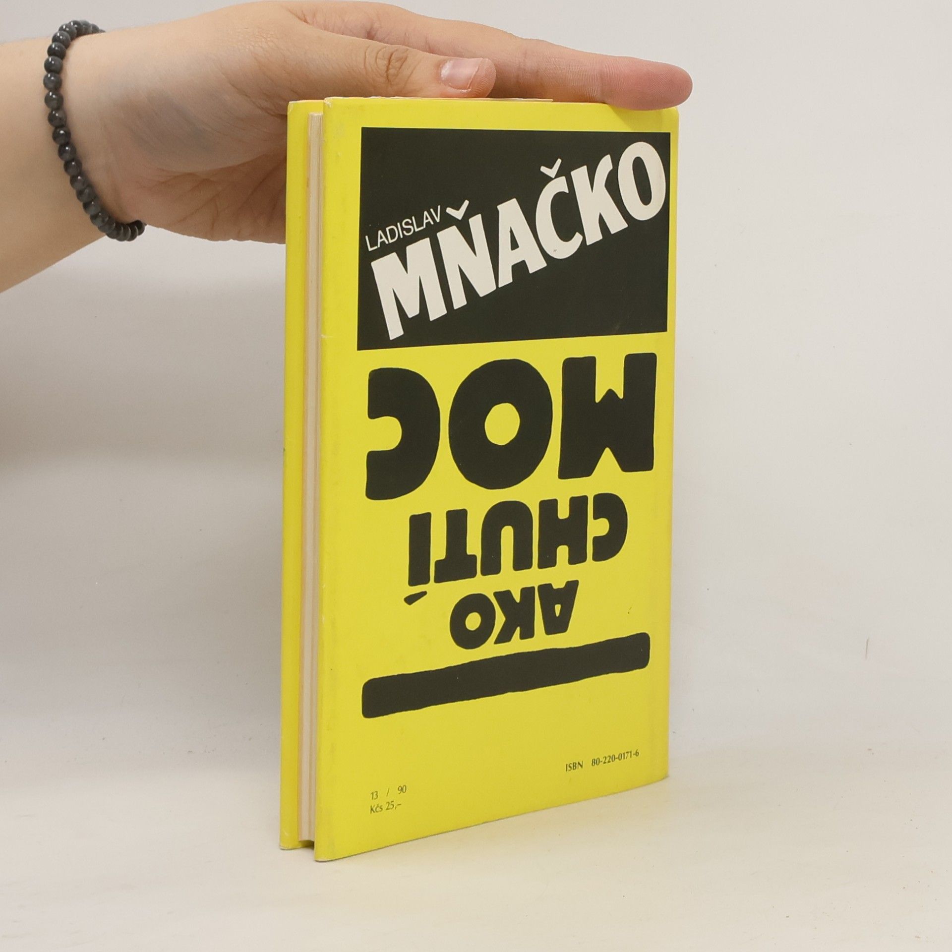 Ladislav Mňačko Ako chutí moc