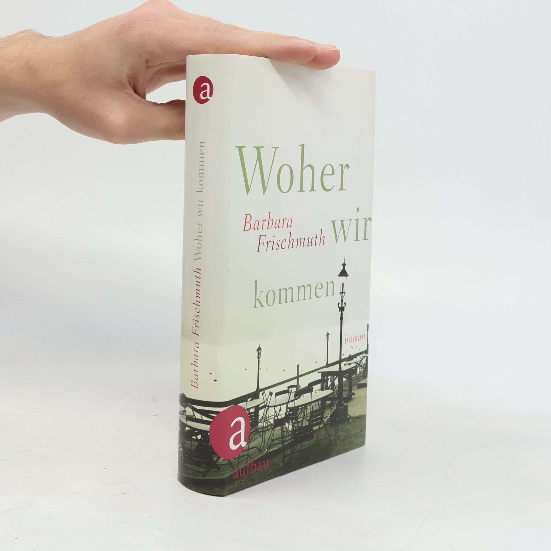 Barbara Frischmuth Woher wir kommen
