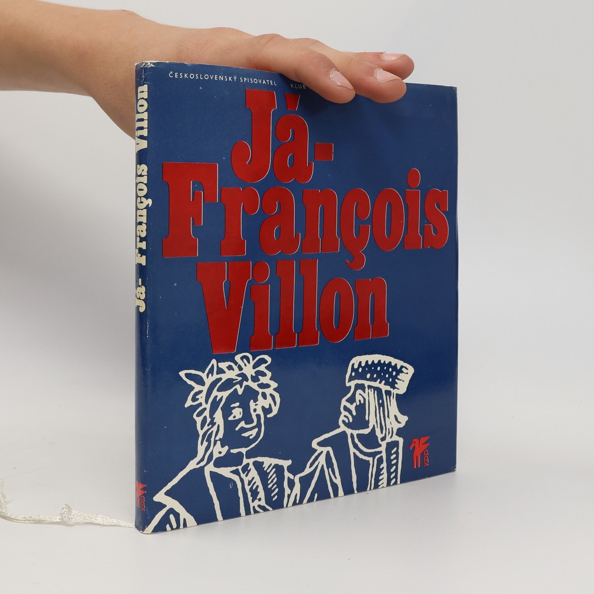 François Villon Já, François Villon